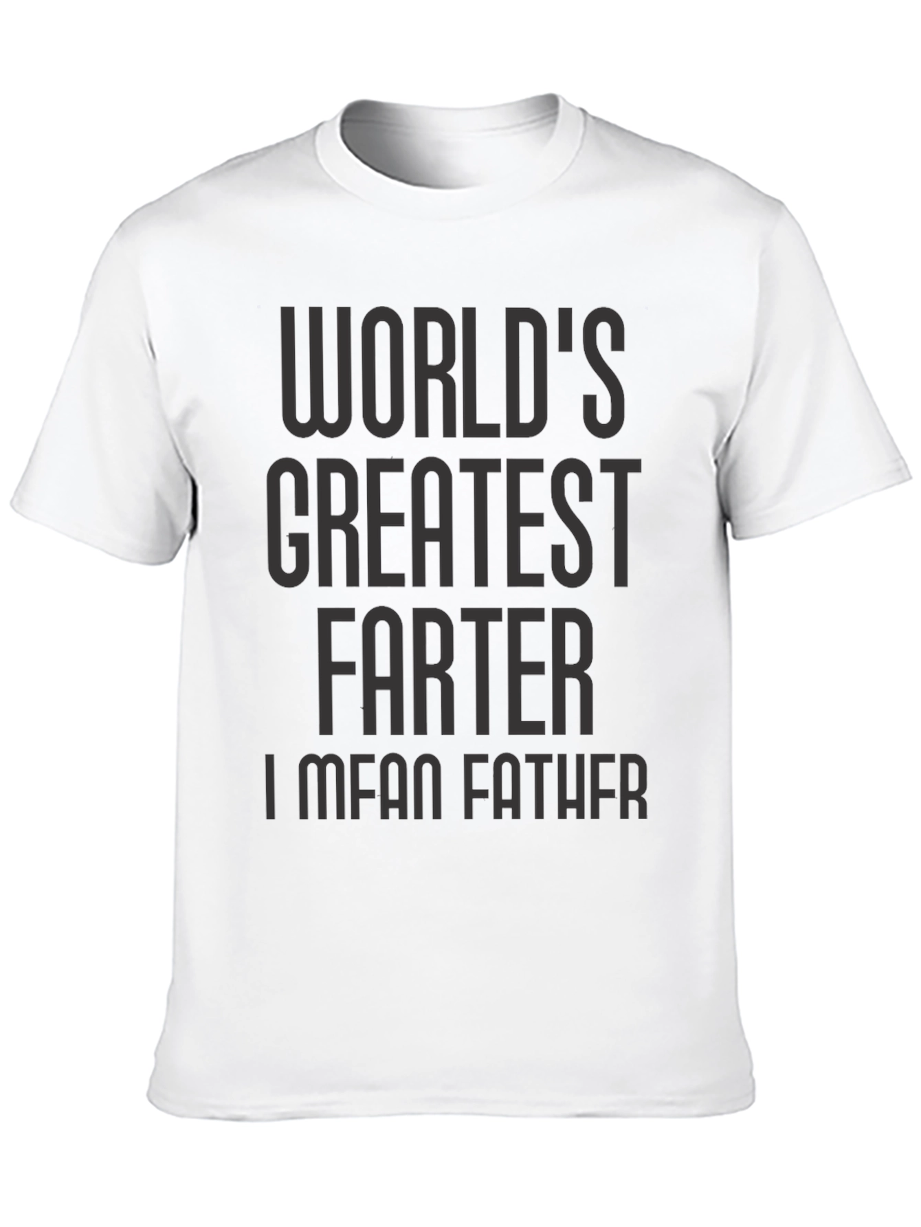 Black World's Greatest Farter I Mean Father T-Shirt view 10