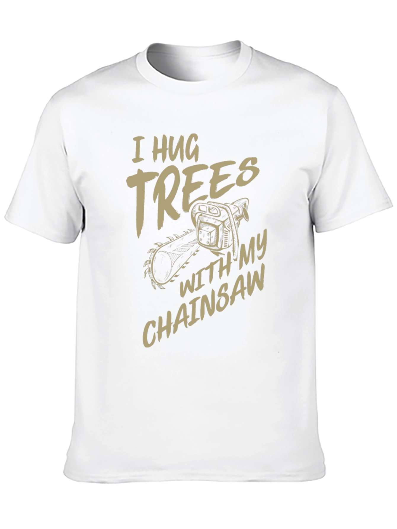 Black I Hug Trees with My Chainsaw Graphic T-Shirt view 10