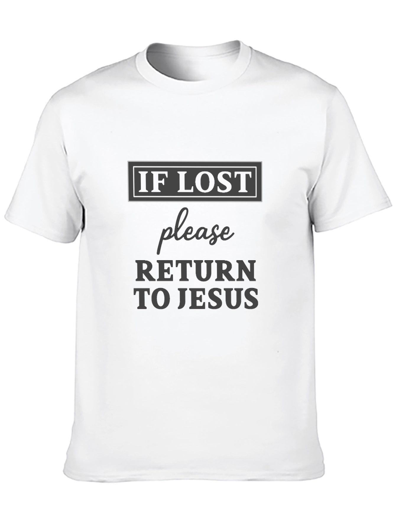 Black If Lost Return to Jesus T-Shirt view 10
