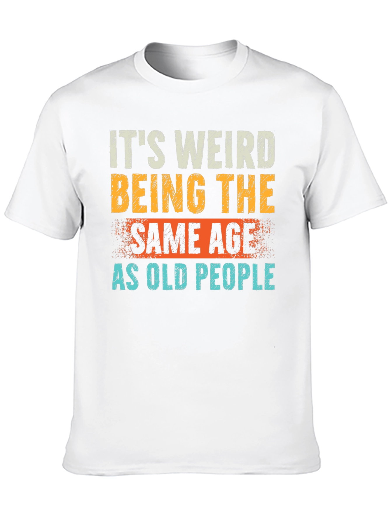 Black Funny 'Same Age as Old People' Graphic Tee view 10