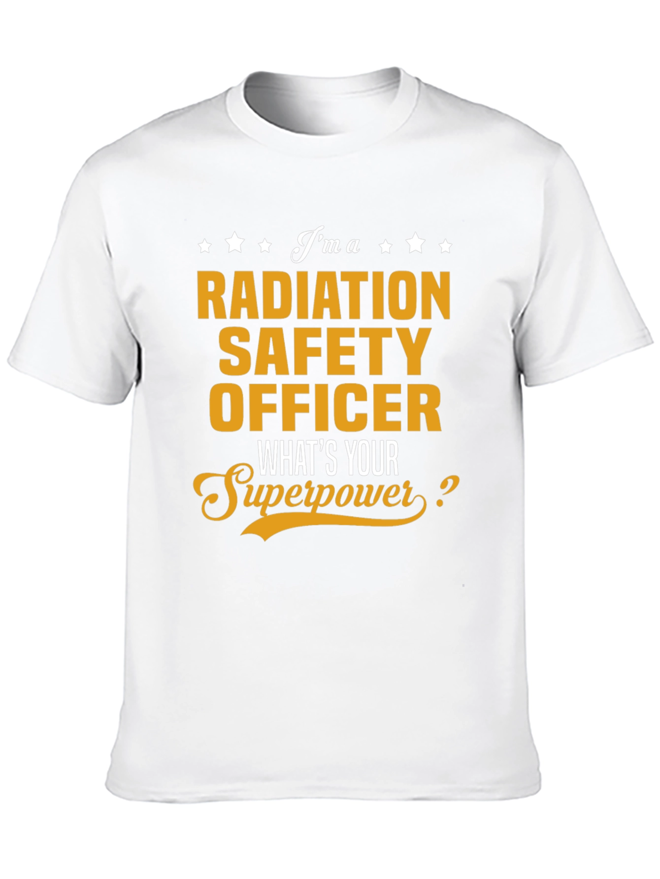 Black Radiation Safety Officer T-Shirt - What's Your Superpower? view 10