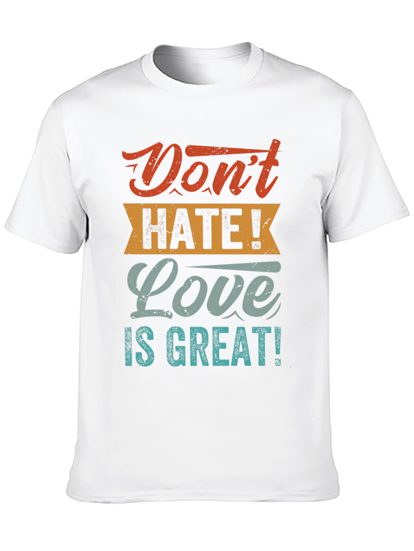 Black Don't Hate! Love is Great! T-Shirt view 10