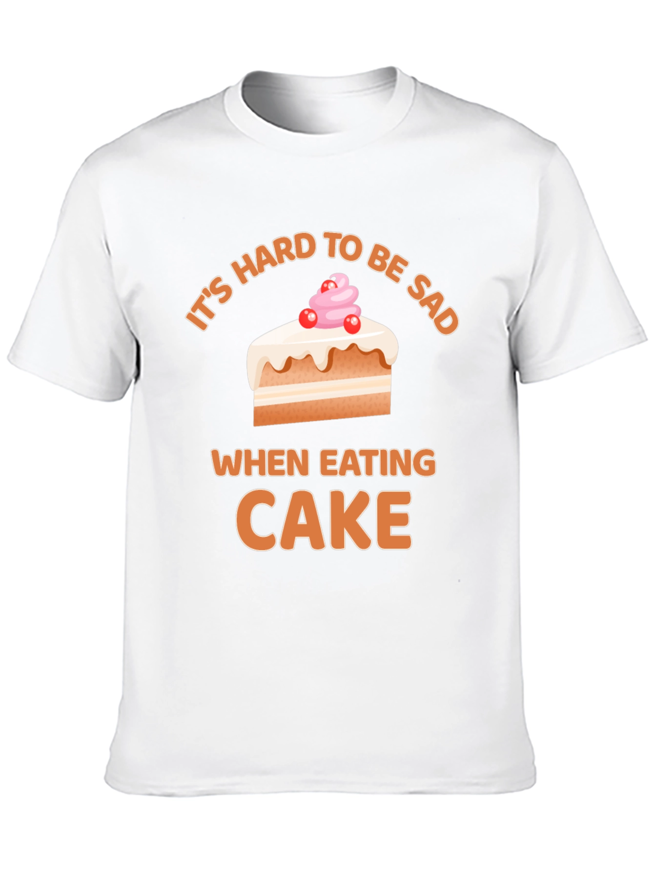 Black It's Hard To Be Sad When Eating Cake T-Shirt view 10