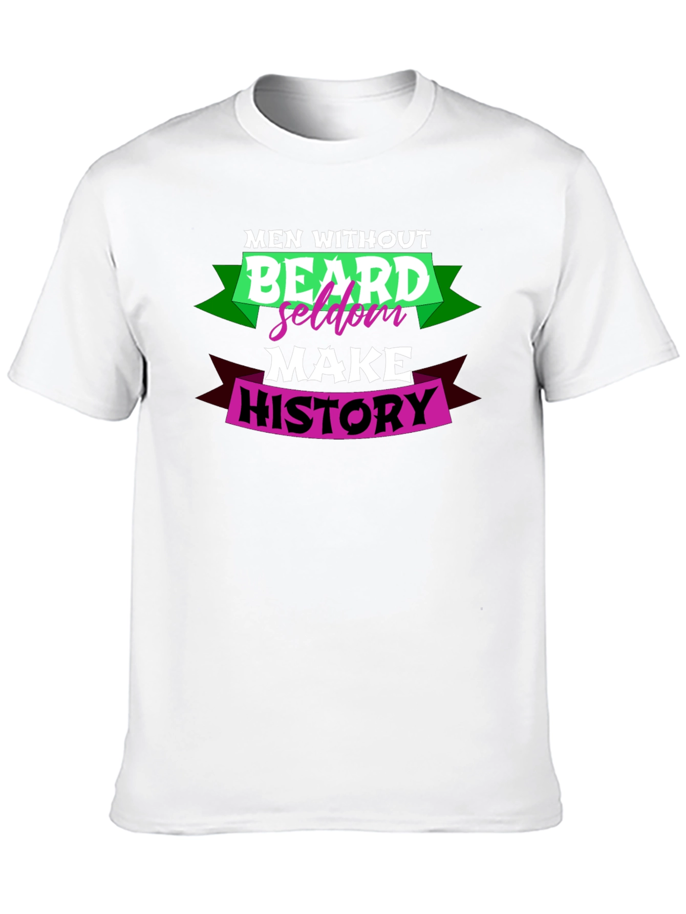 Black Men Without Beard Seldom Make History Graphic T-Shirt view 10