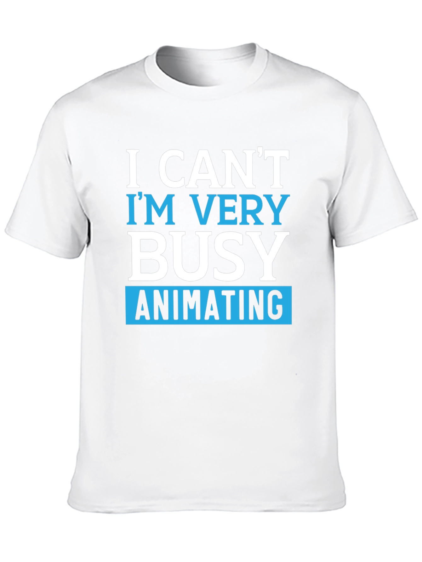 Black Funny Animating T-Shirt - I Can't I'm Very Busy view 10