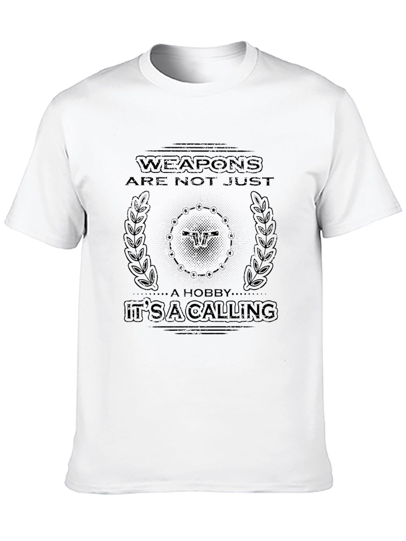Black Weapons are Not Just a Hobby... It's a Calling T-Shirt view 10