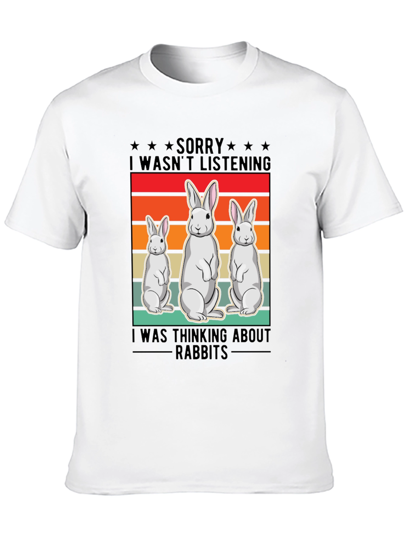 Black Funny Rabbit T-Shirt: "Sorry, Thinking About Rabbits" view 10