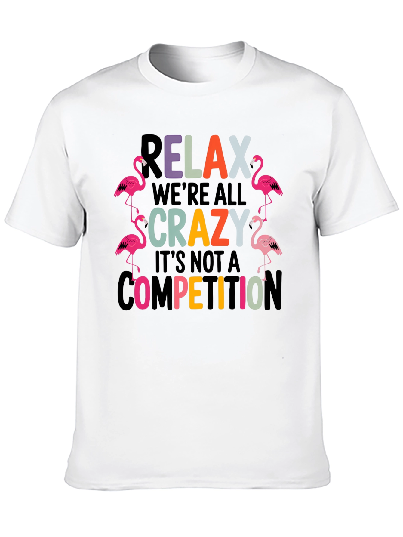 Black Relax We're All Crazy Flamingo T-Shirt view 10