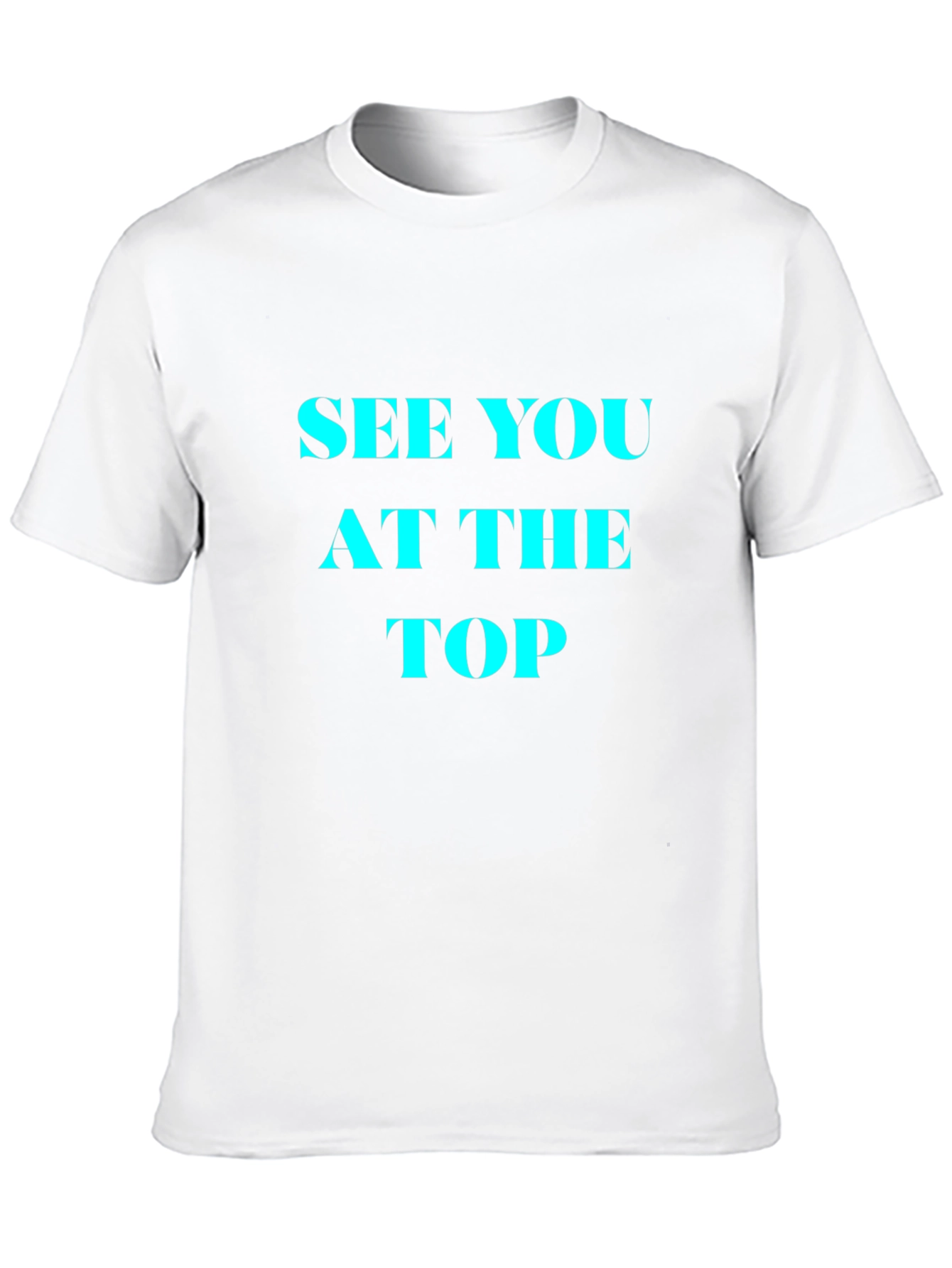 Black See You At The Top Black T-Shirt view 10