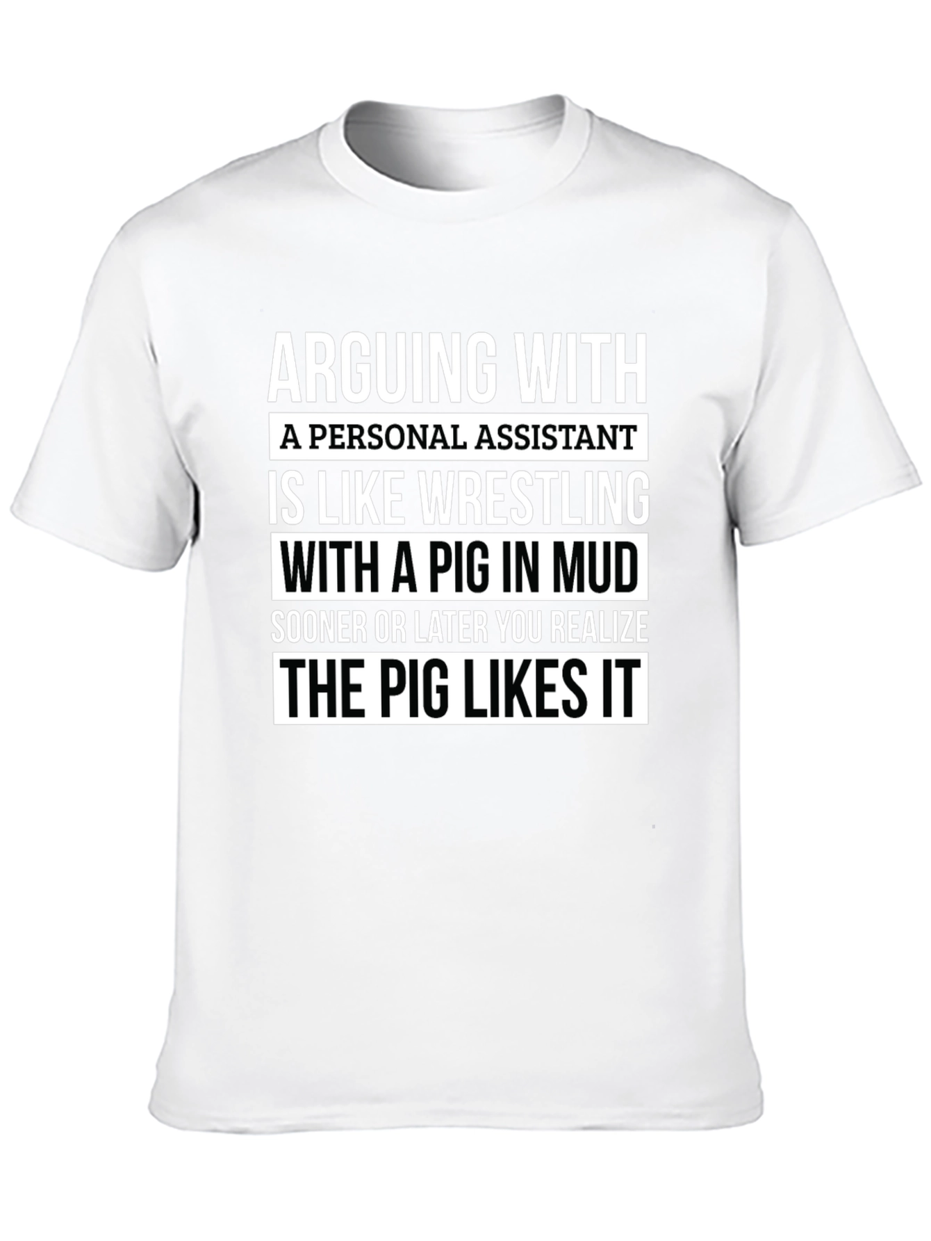 Black Arguing with Personal Assistant T-Shirt view 10