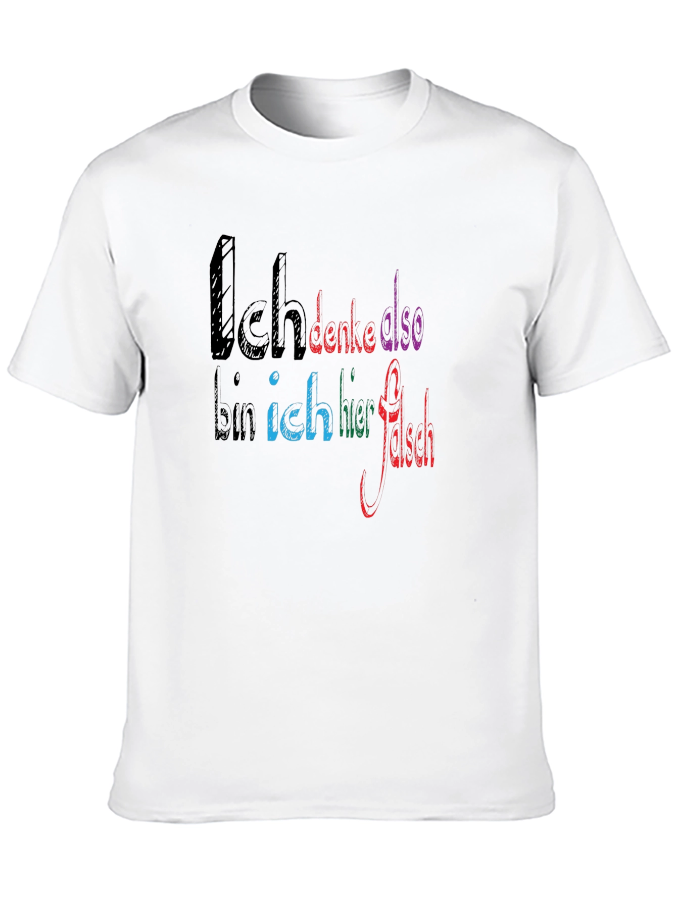 Black Ich Denke Also Bin Ich Hier Falsch T-Shirt view 10