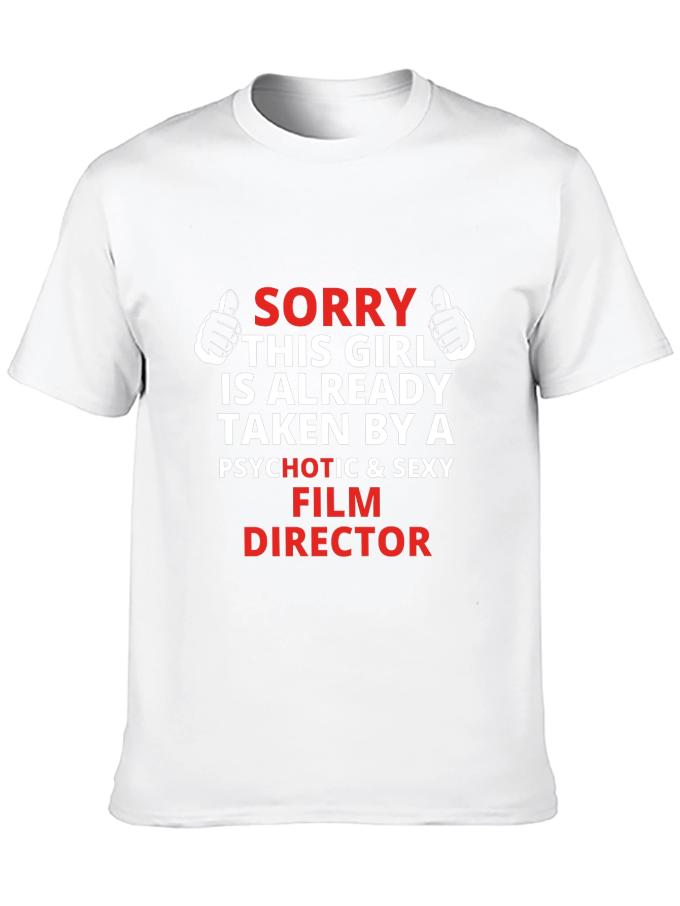 Black Funny Film Director T-Shirt - Sorry Girl Taken view 10