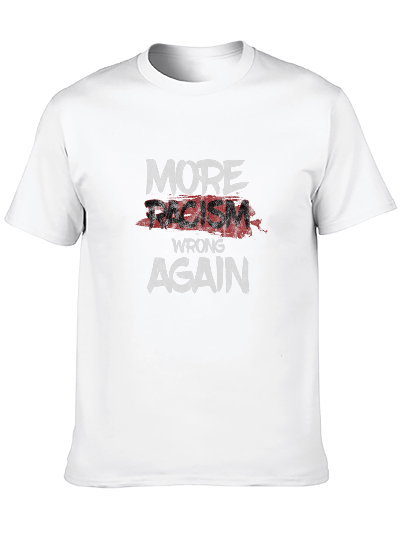 Black More Racism Wrong Again Graphic Tee view 10