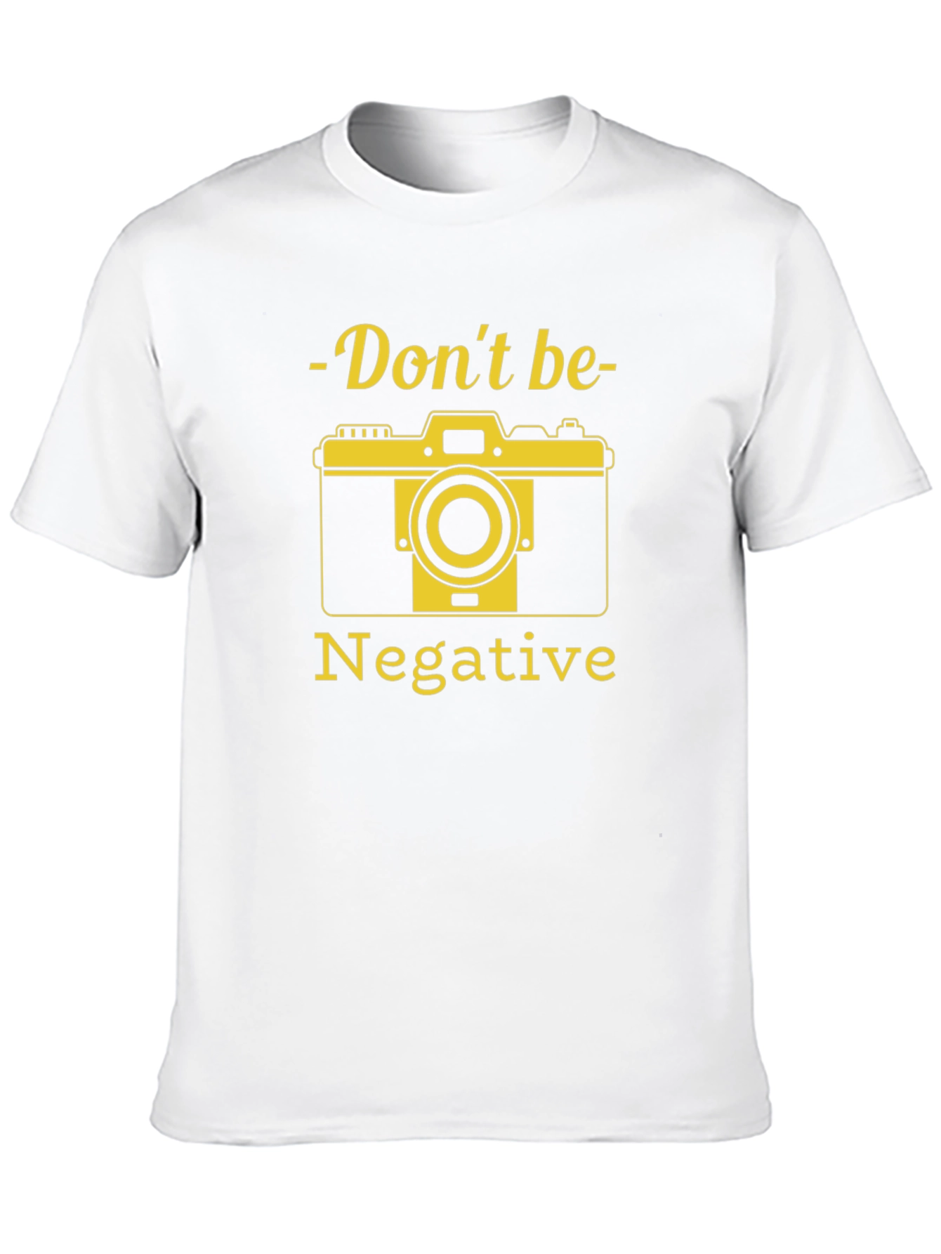 Black Funny Camera T-Shirt - Don't Be Negative Graphic Tee view 10