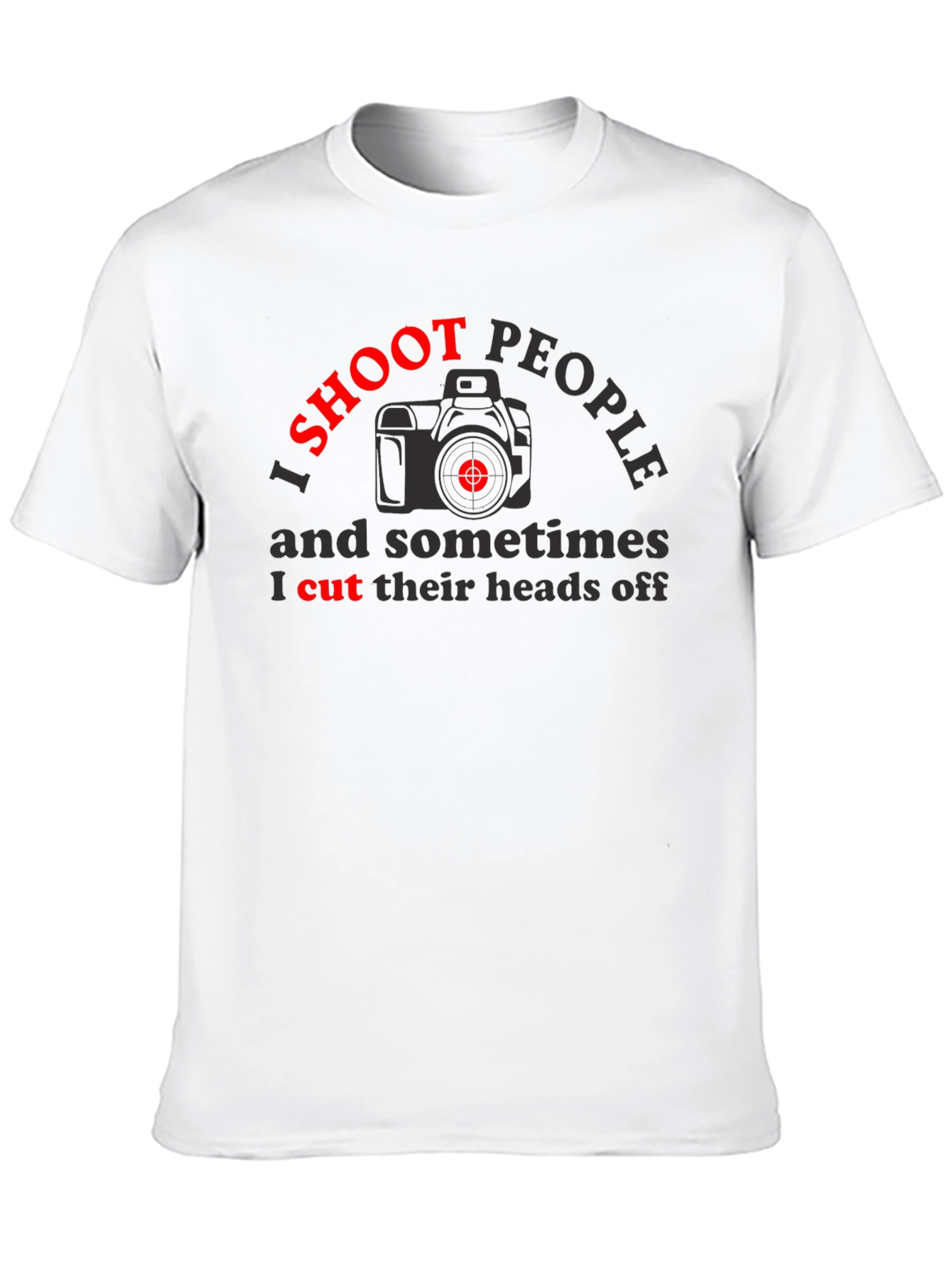 Black I Shoot People T-Shirt - Photography Humor Tee view 10