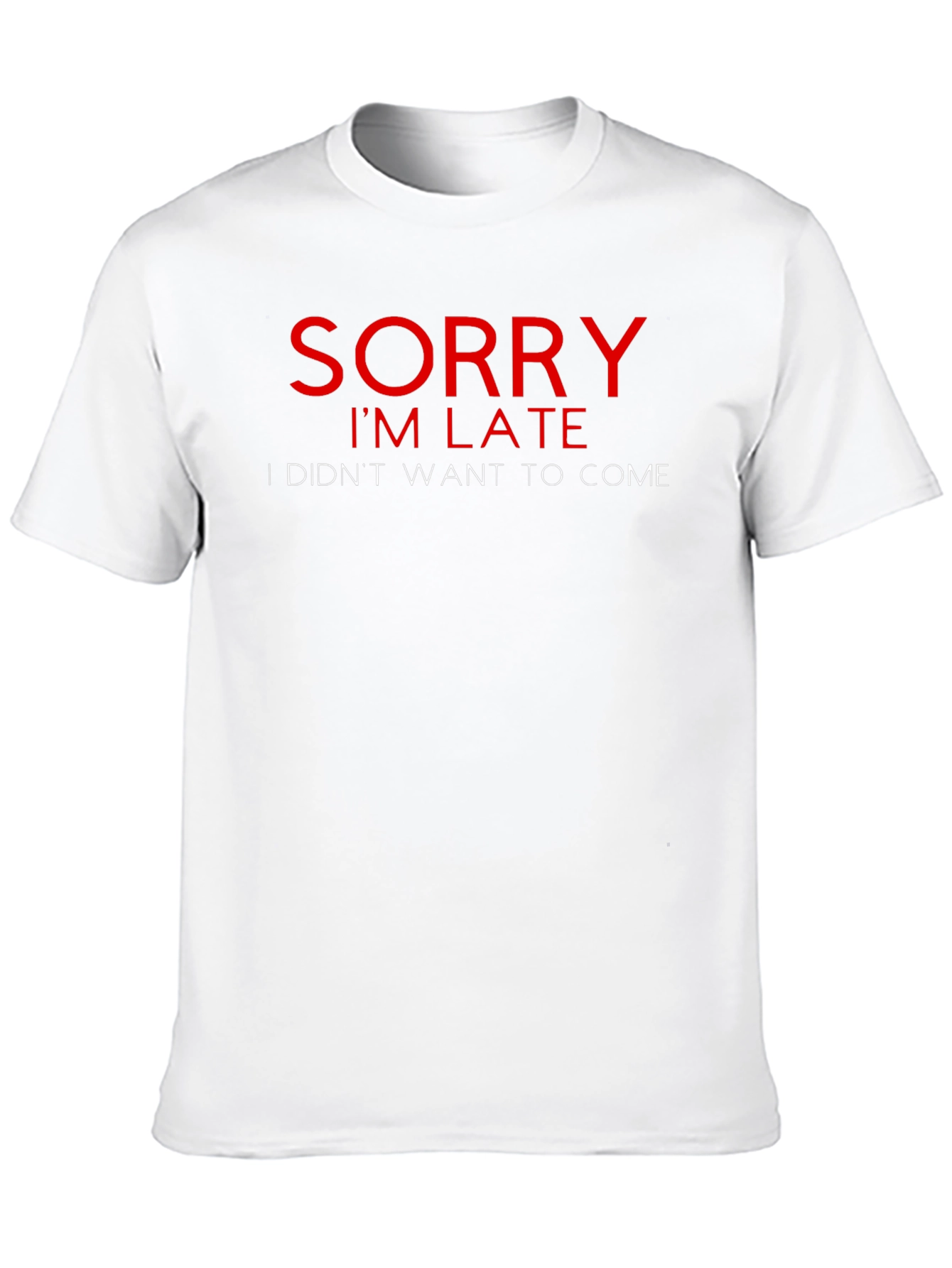 Black Sorry I'm Late Funny Slogan T-Shirt view 10