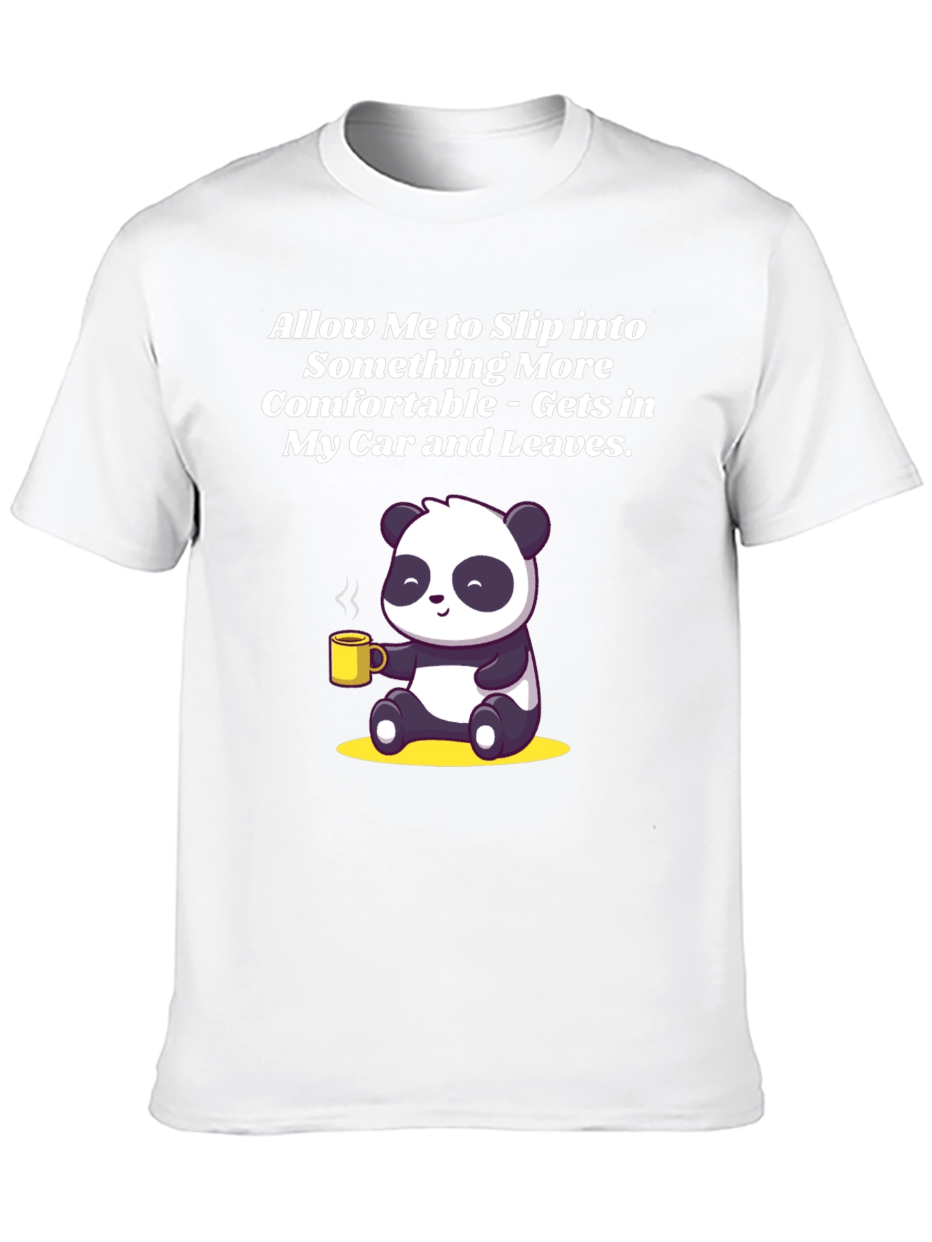 Black Funny Panda Graphic T-Shirt - Allow Me to Slip Into Something More Comfortable view 10
