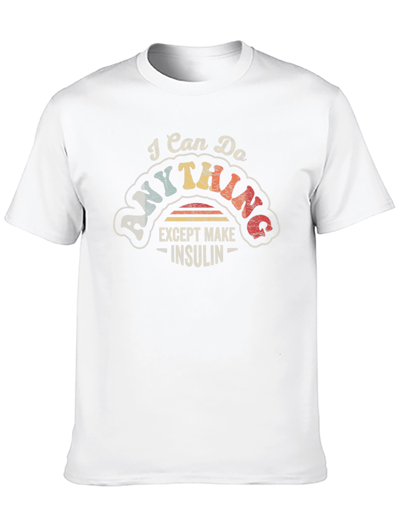 Black I Can Do Anything Except Make Insulin T-Shirt view 10