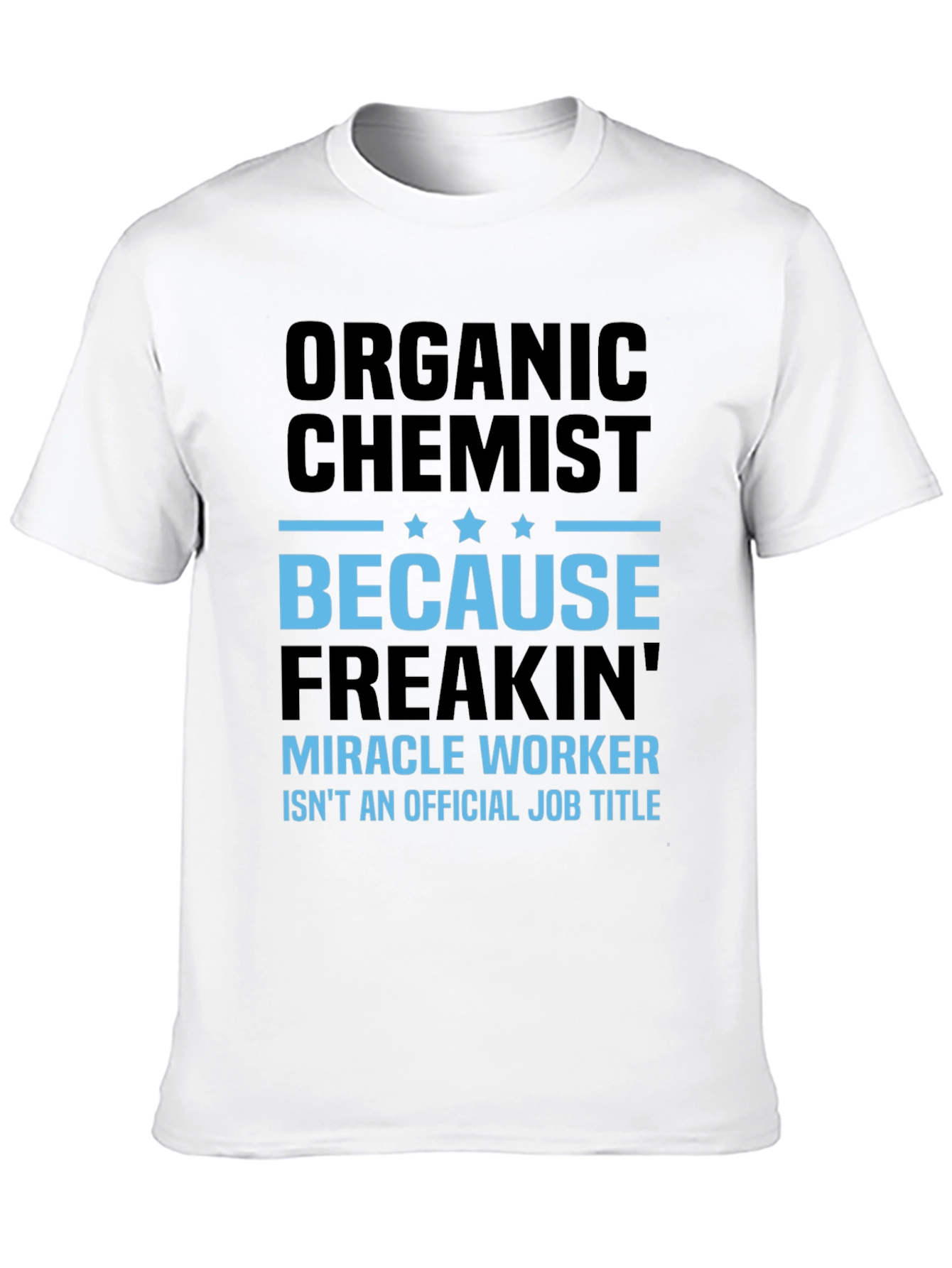 Black Organic Chemist T-Shirt - Miracle Worker view 10