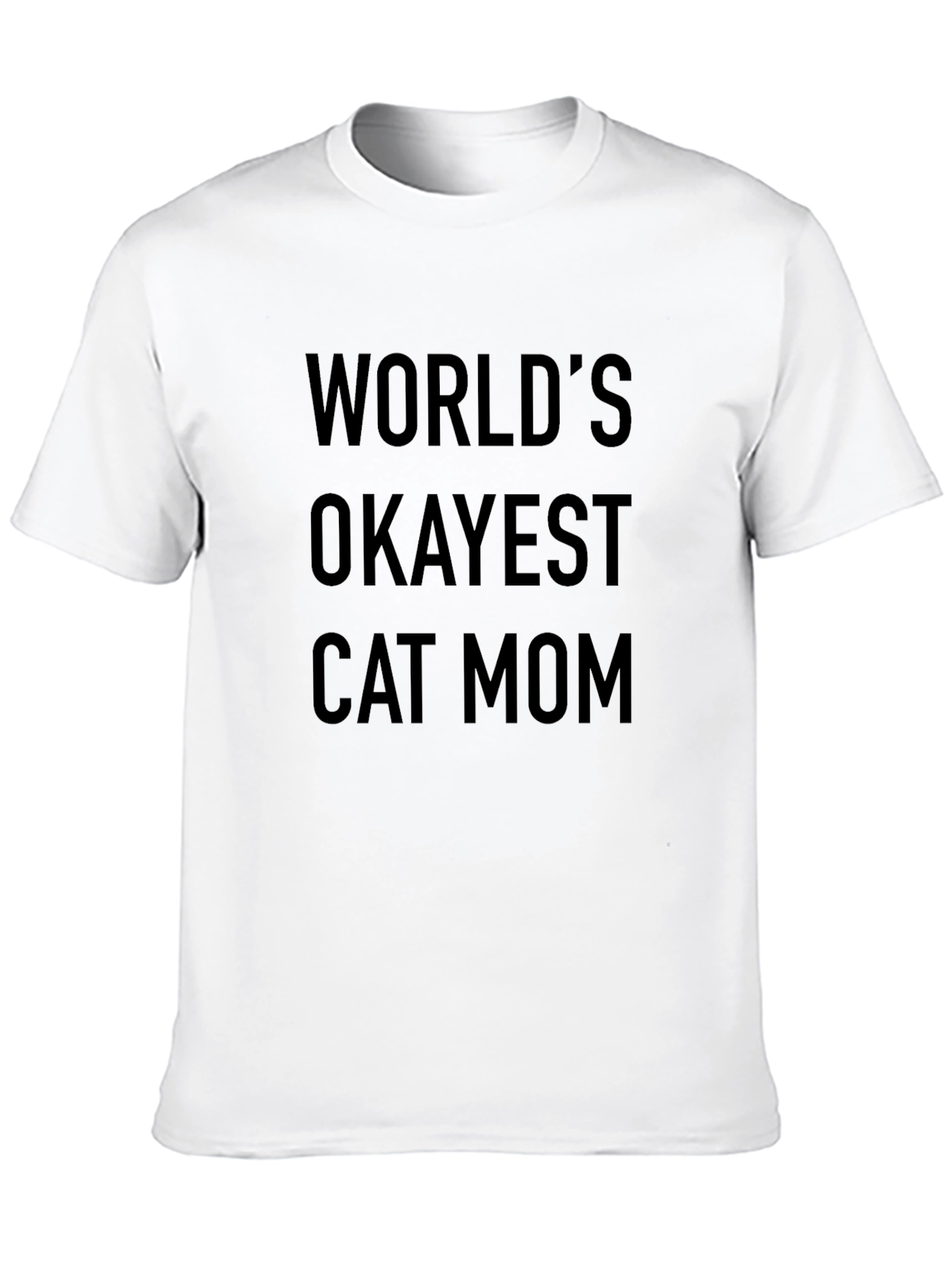 Black World's Okayest Cat Mom T-Shirt - Unisex view 10
