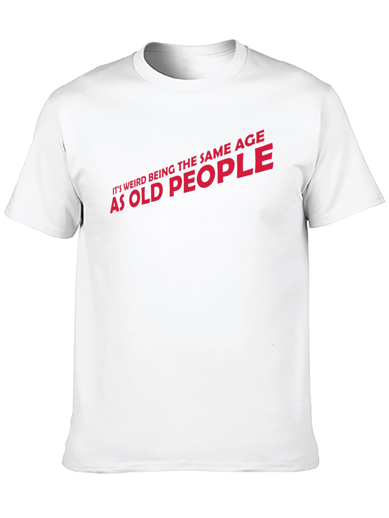 Black Funny "Same Age as Old People" Graphic T-Shirt view 10