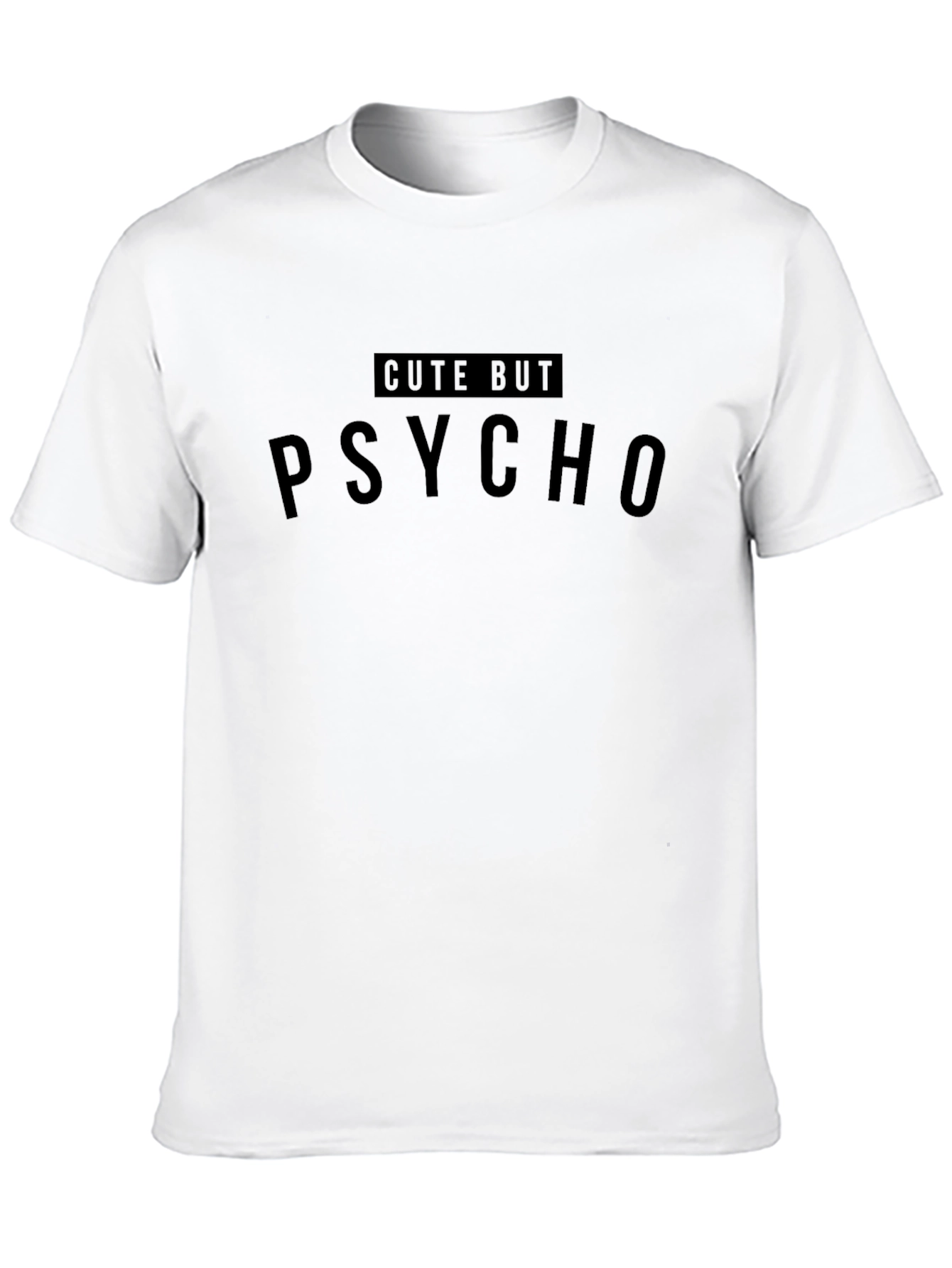 Black Cute But Psycho Graphic T-Shirt view 10