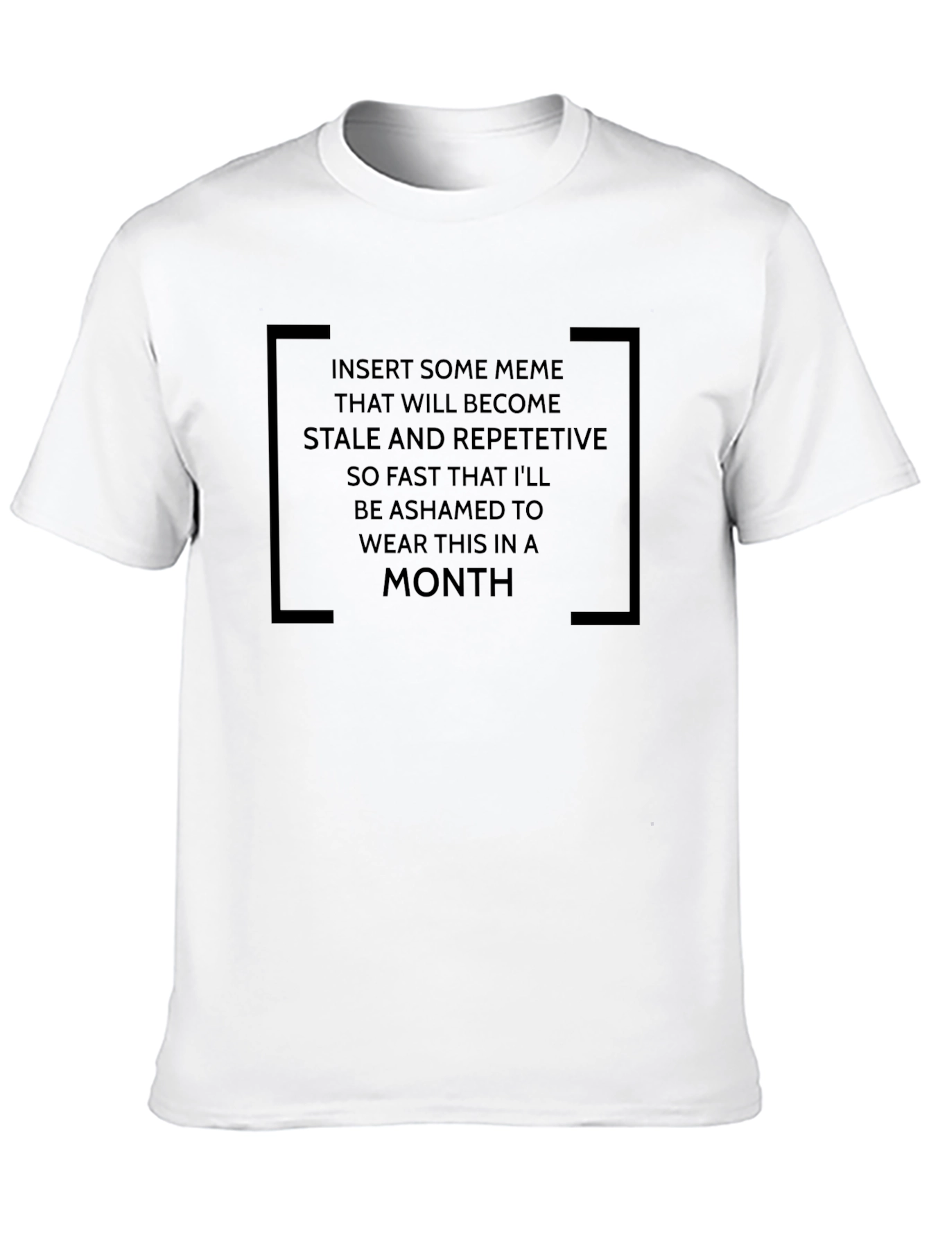 Black Meme T-Shirt: Wear it While it's Hot! view 10