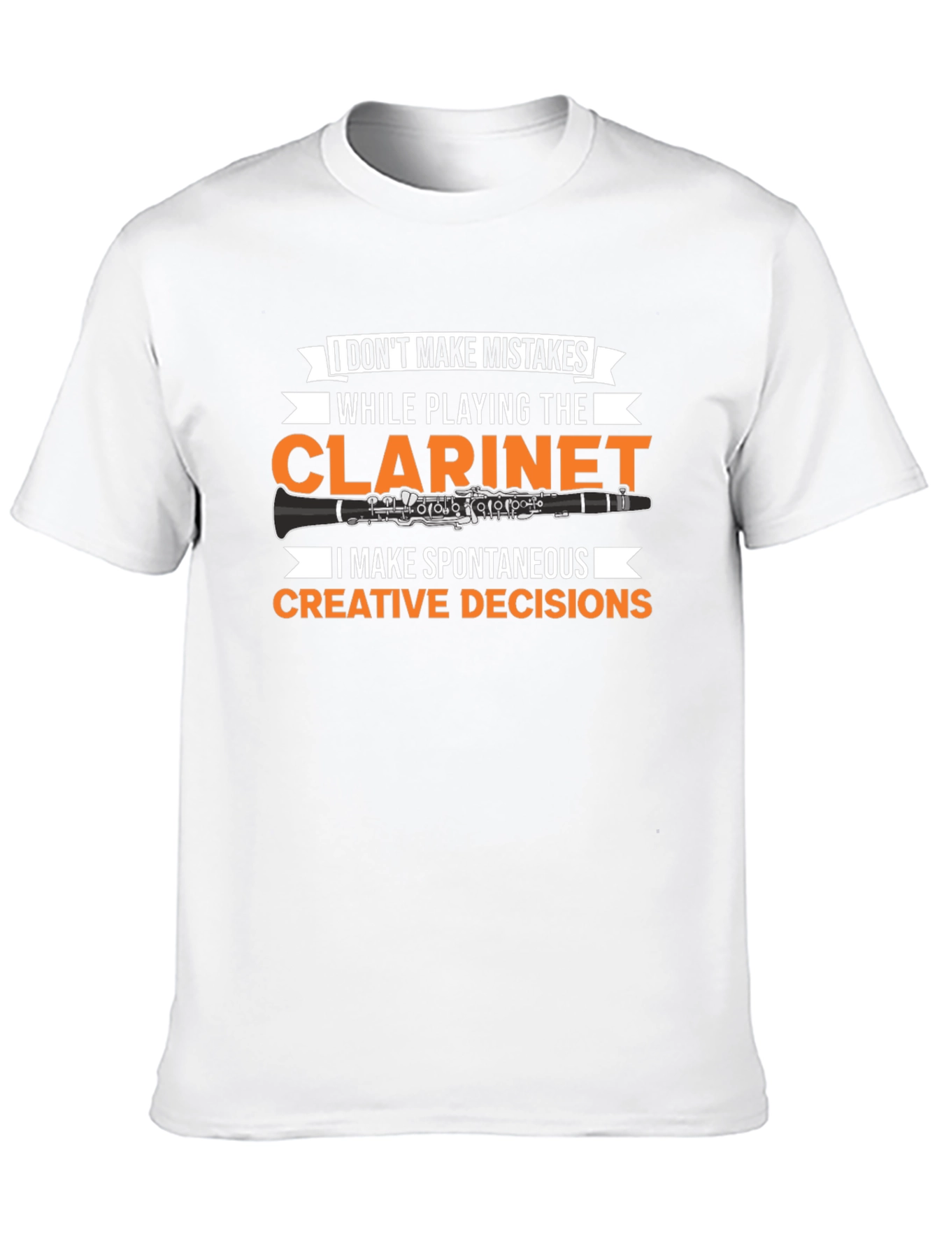 Black Clarinet Player T-Shirt: No Mistakes, Creative Decisions view 10