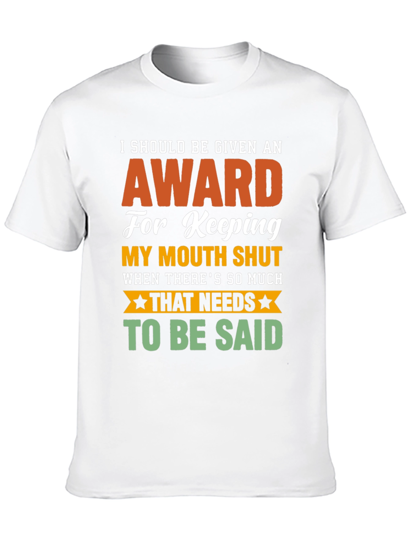 Funny Award Keeping Mouth Shut Graphic T-Shirt - 10