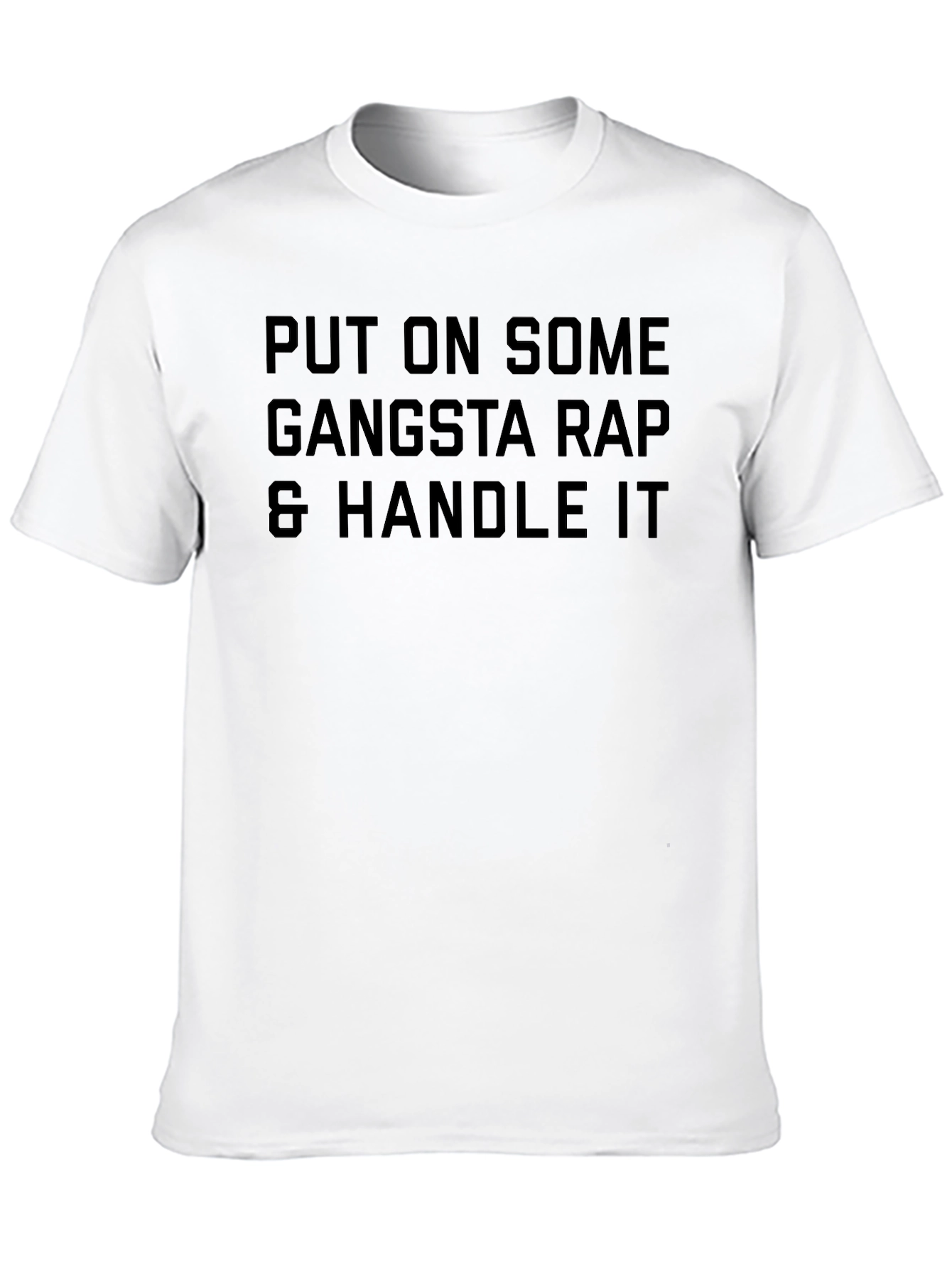Black Gangsta Rap & Handle It T-Shirt view 10