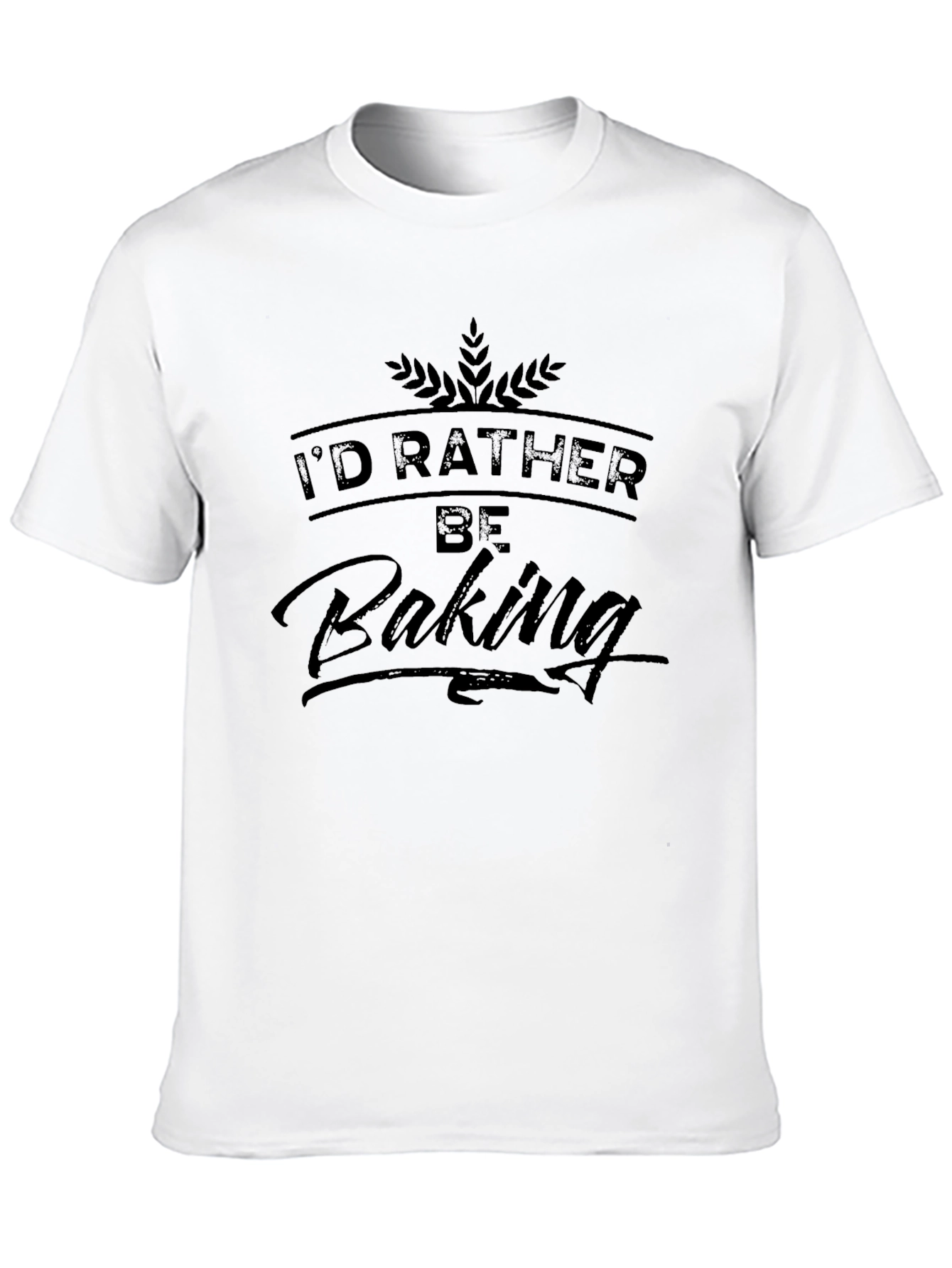 Black I'd Rather Be Baking T-Shirt - Cotton Blend view 10