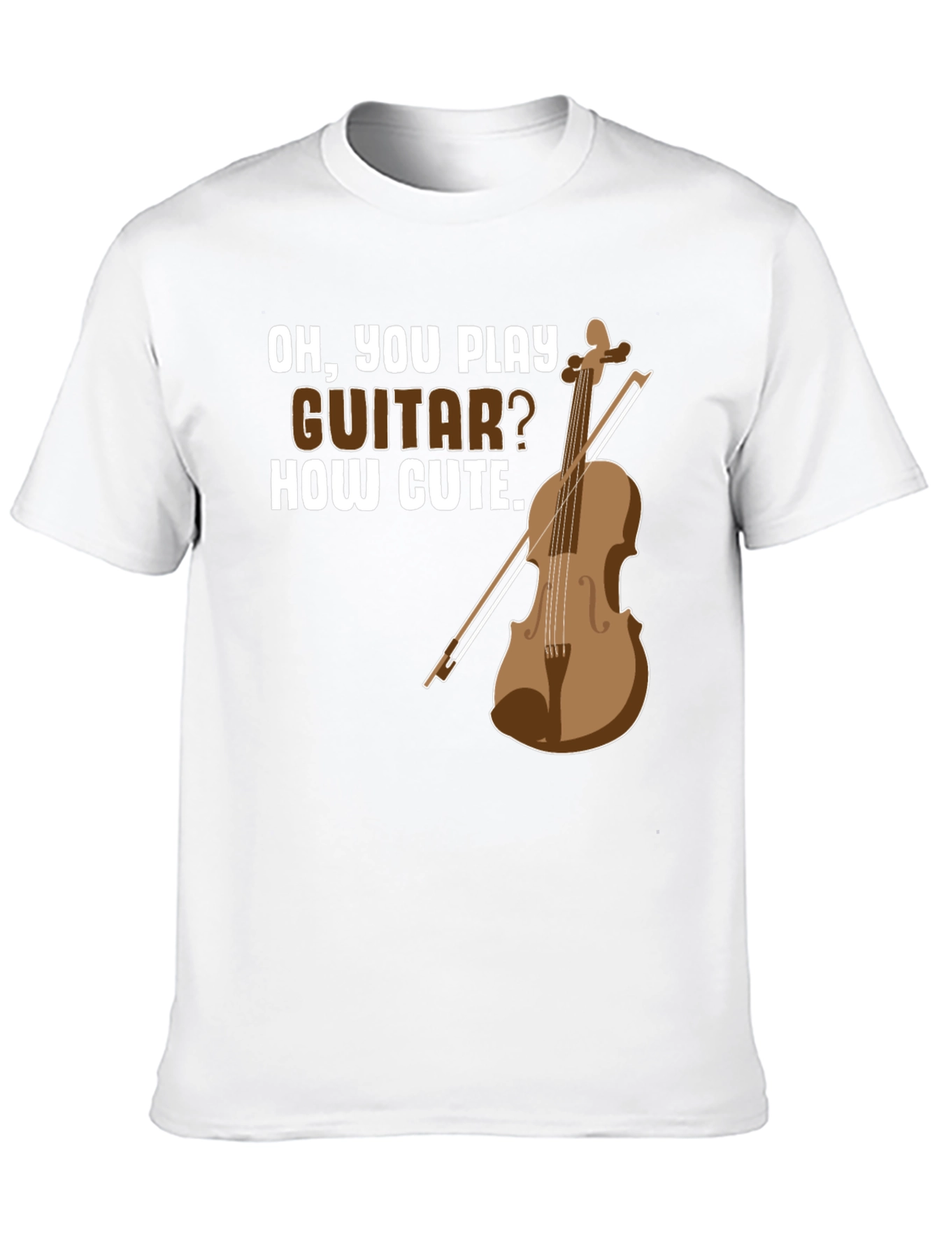 Black Funny Violin T-Shirt - Oh, You Play Guitar? How Cute. view 10
