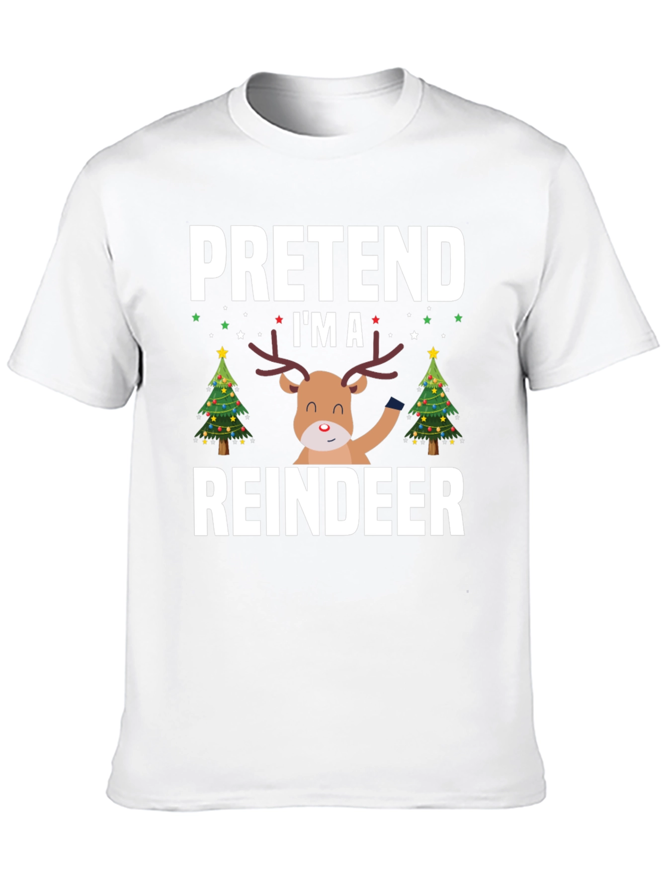 Black Pretend I'm A Reindeer Christmas T-Shirt view 10