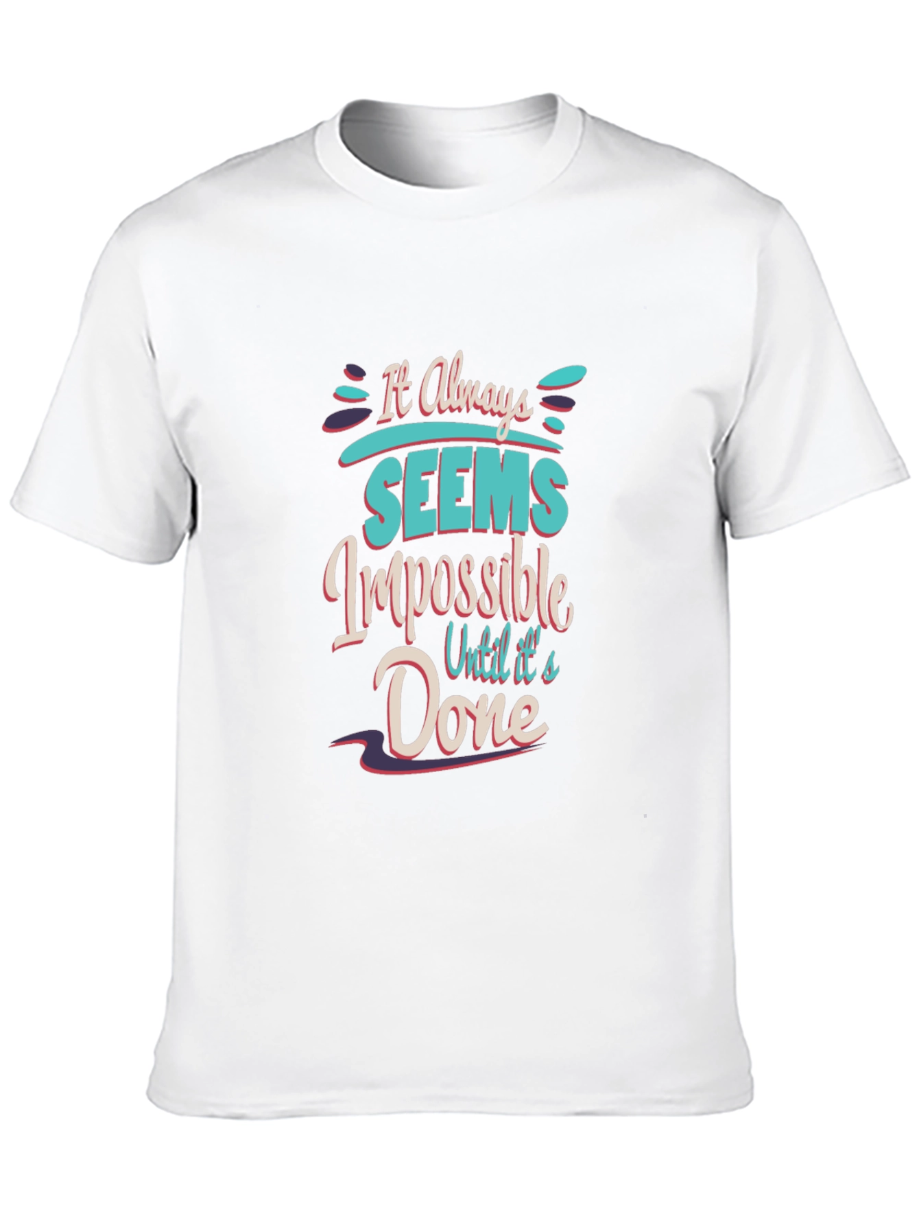 Black Motivational T-Shirt: It Always Seems Impossible view 10