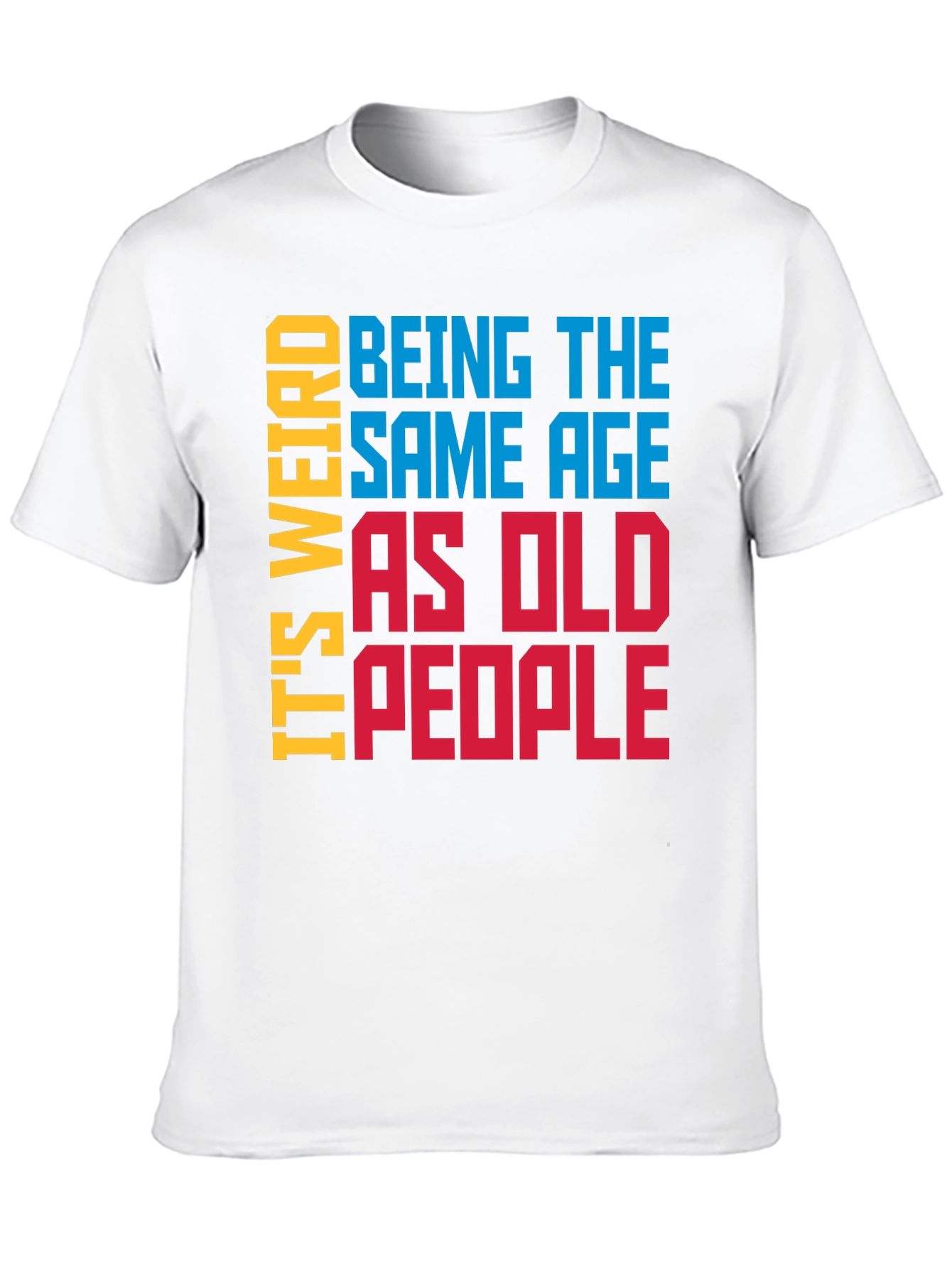 Black Funny 'Same Age as Old People' Graphic Tee view 10