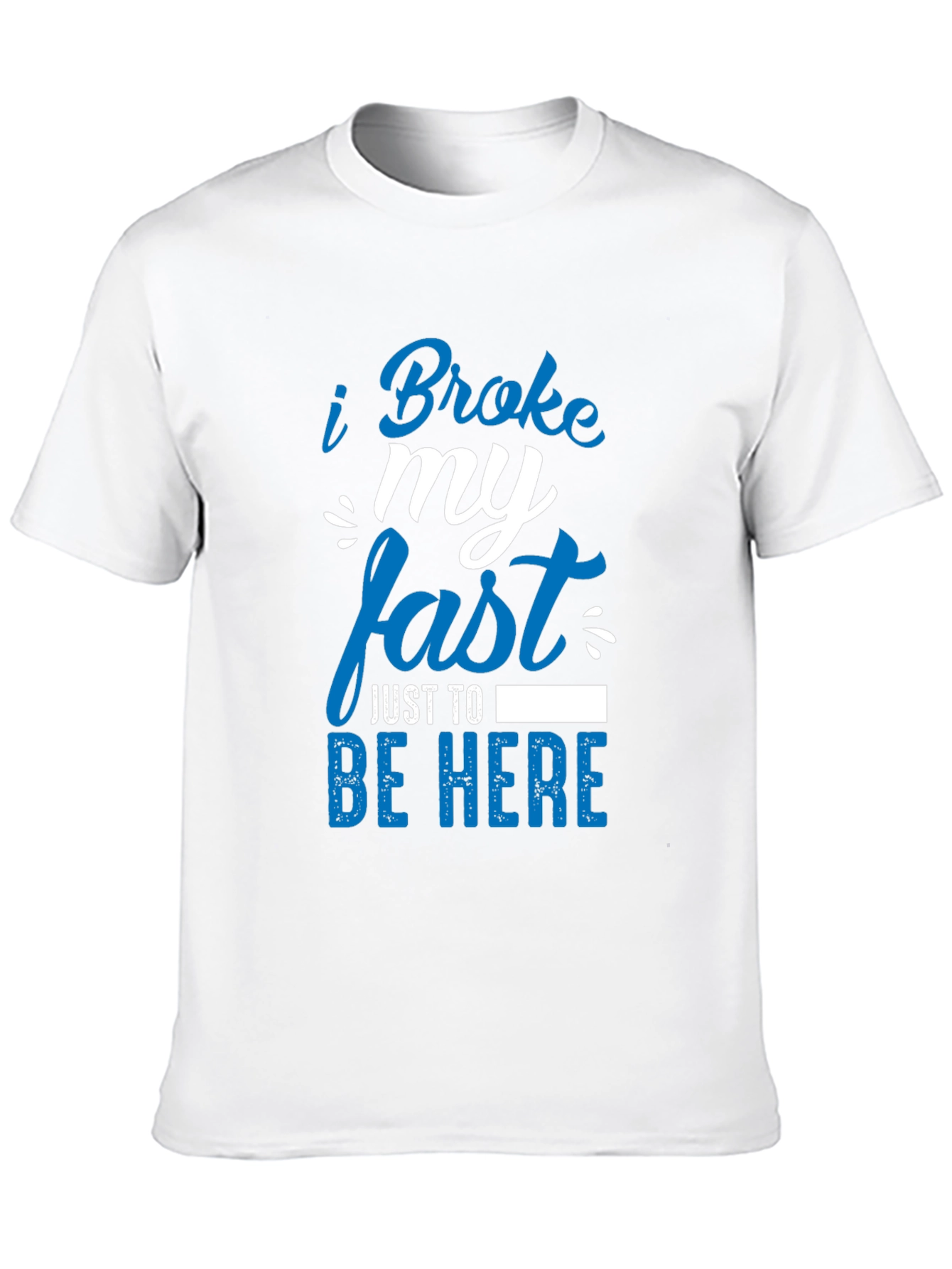 Black Funny I Broke My Fast T-Shirt view 10