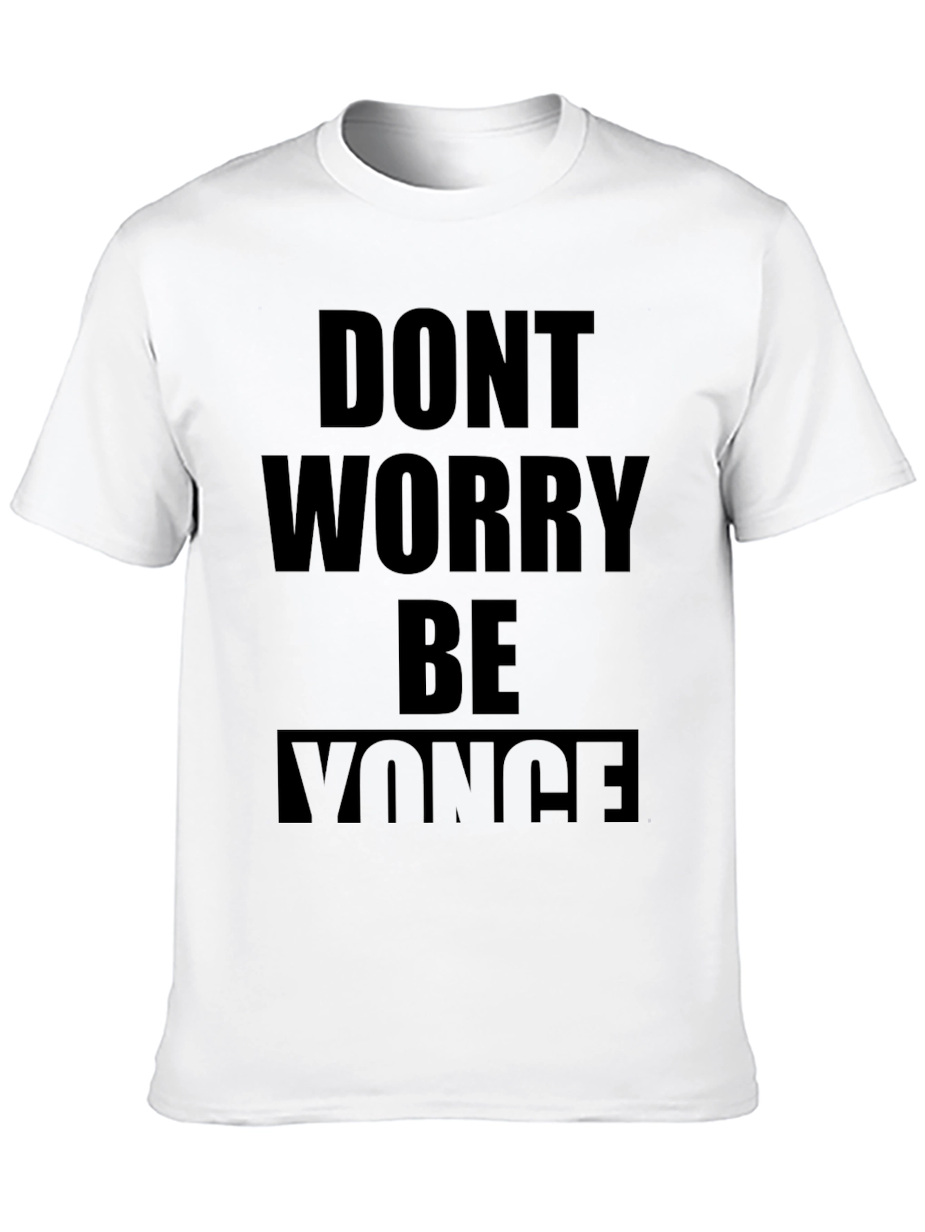 Black Don't Worry Be Yonce T-Shirt - Men's Black Tee view 10