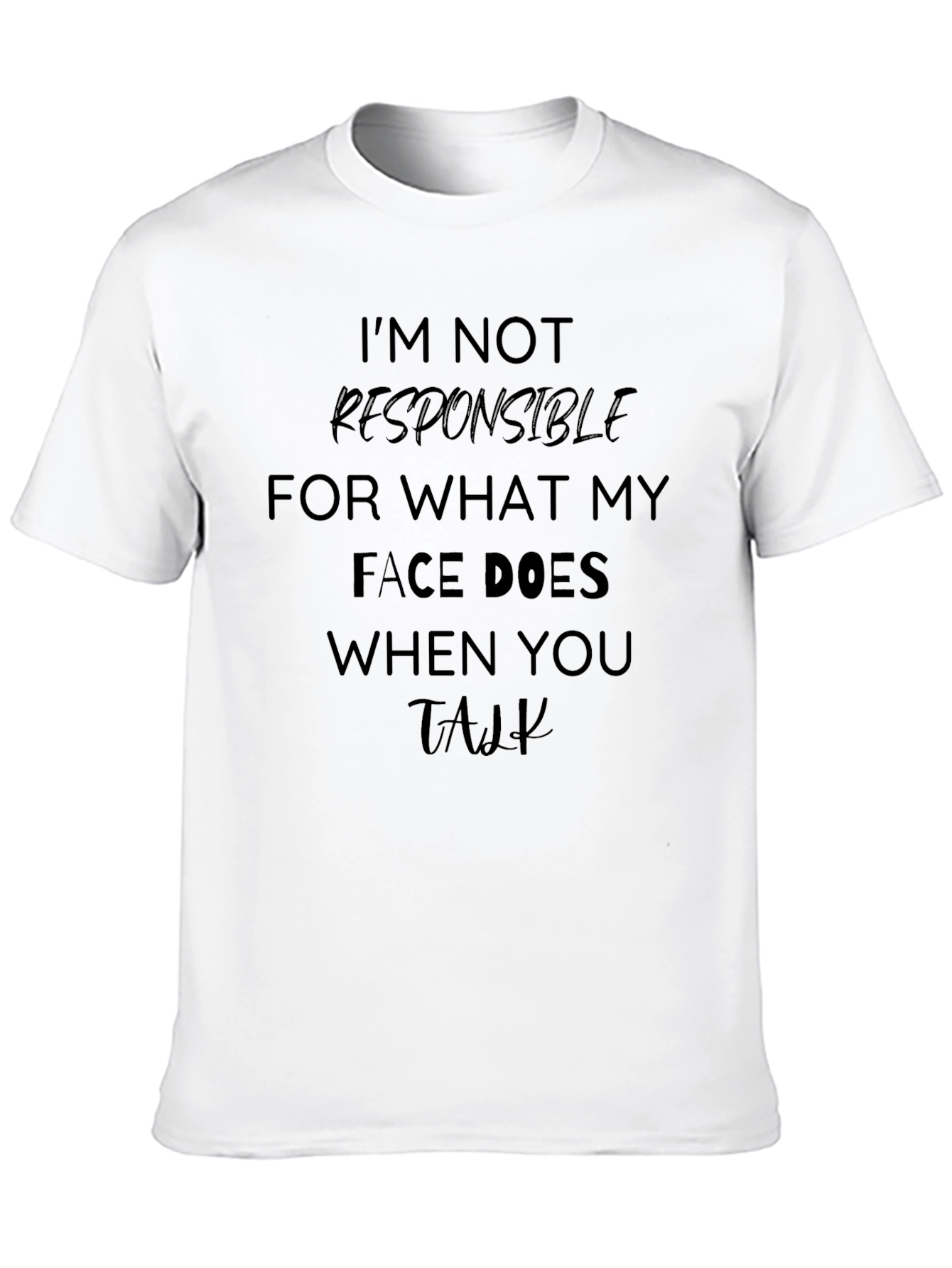 Black I'm Not Responsible Sarcastic Humor Black Tee view 10