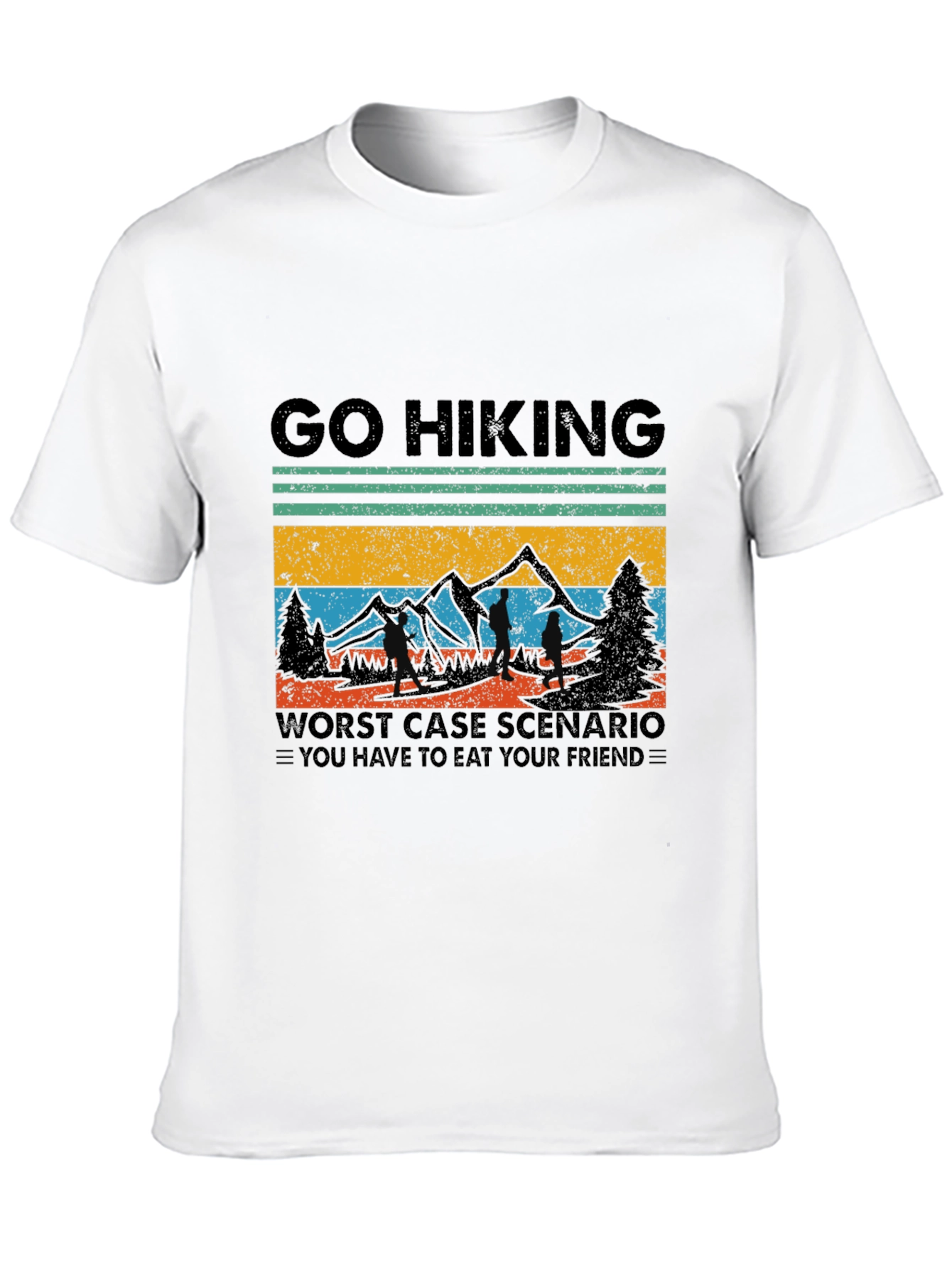 Black Go Hiking T-Shirt: Worst Case Scenario Funny Tee view 10