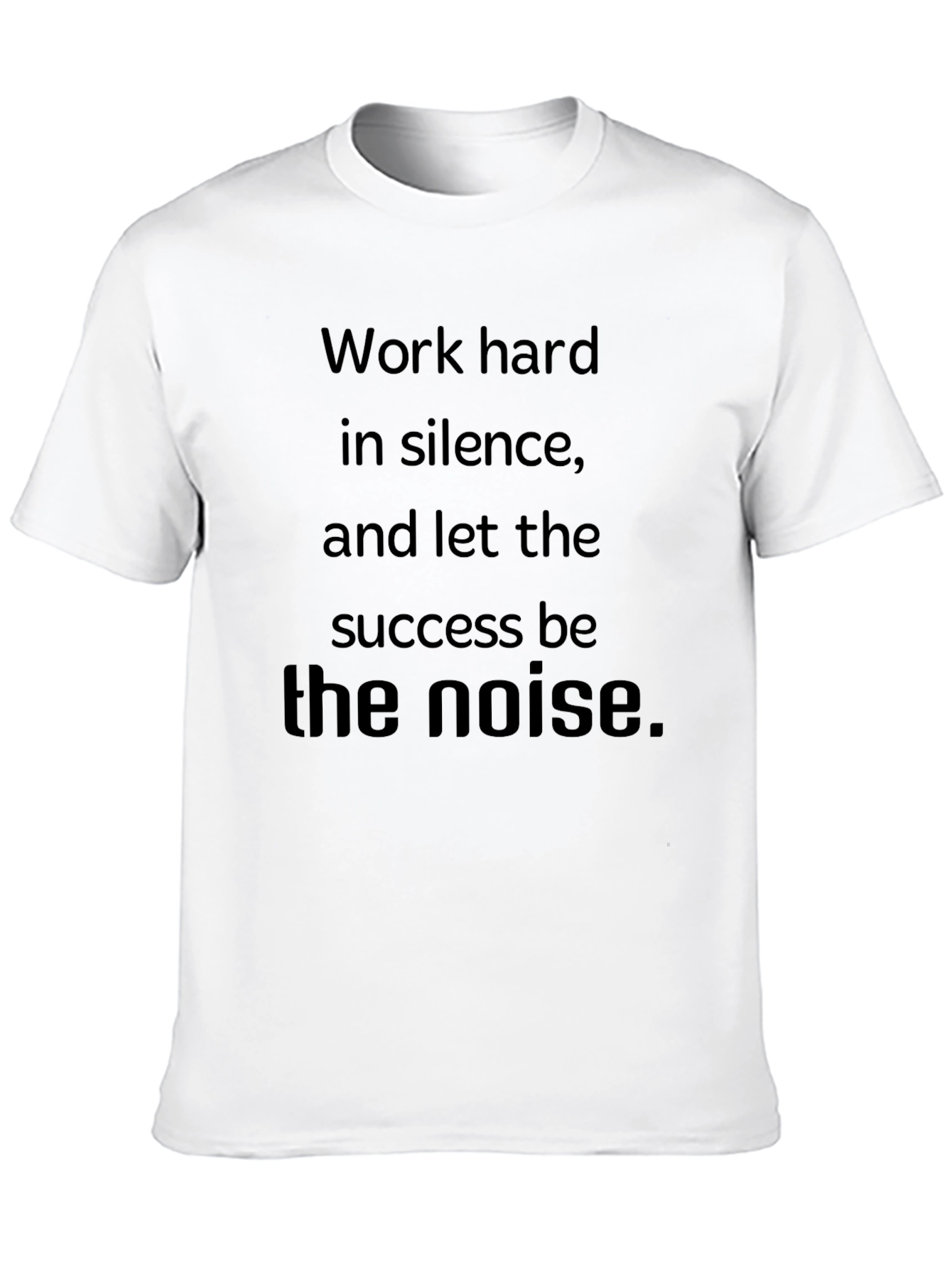 Black Motivational Work Hard in Silence T-Shirt view 10