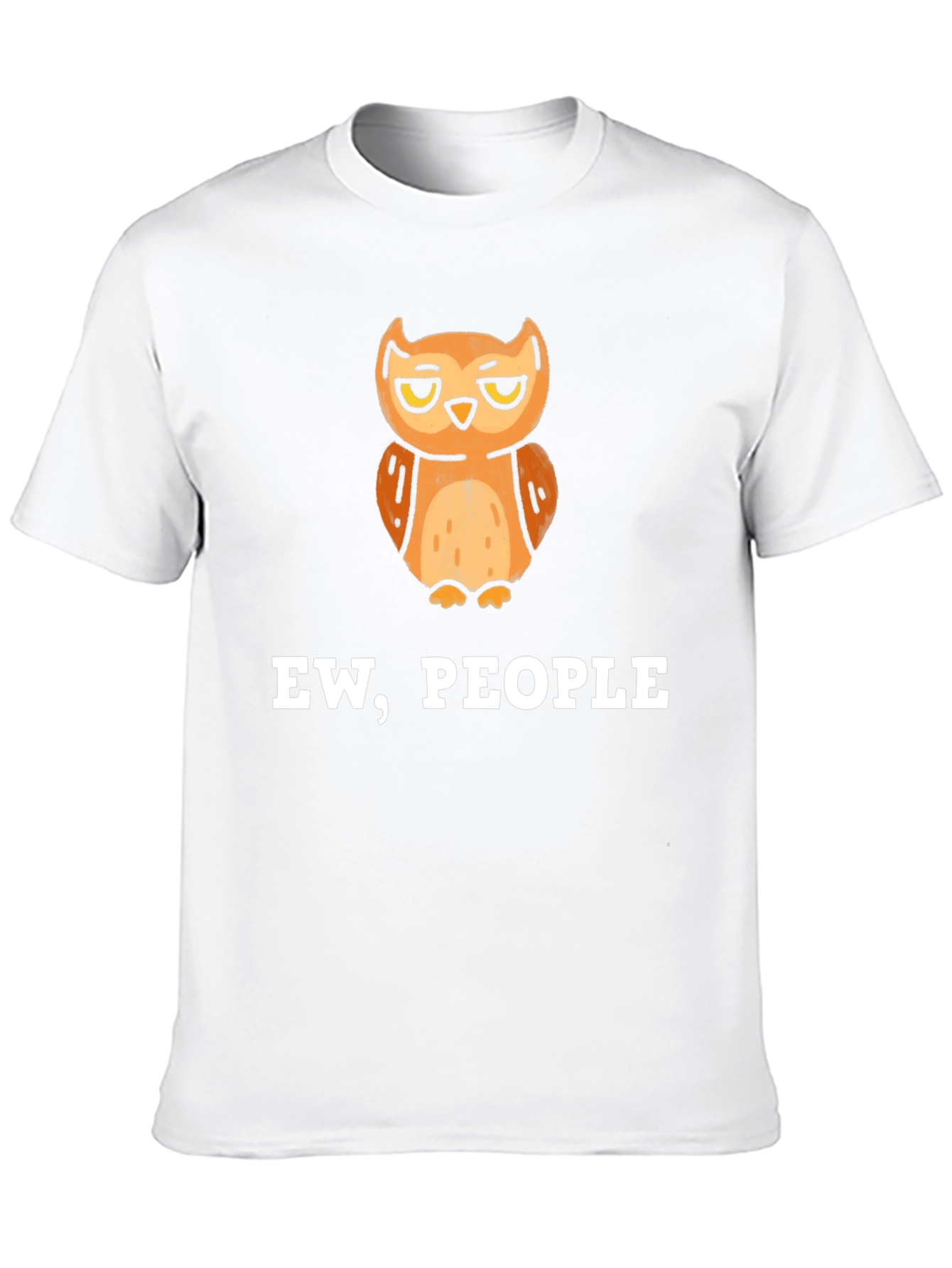 Black Ew, People Owl Graphic Tee - Sarcastic Humor T-Shirt view 10