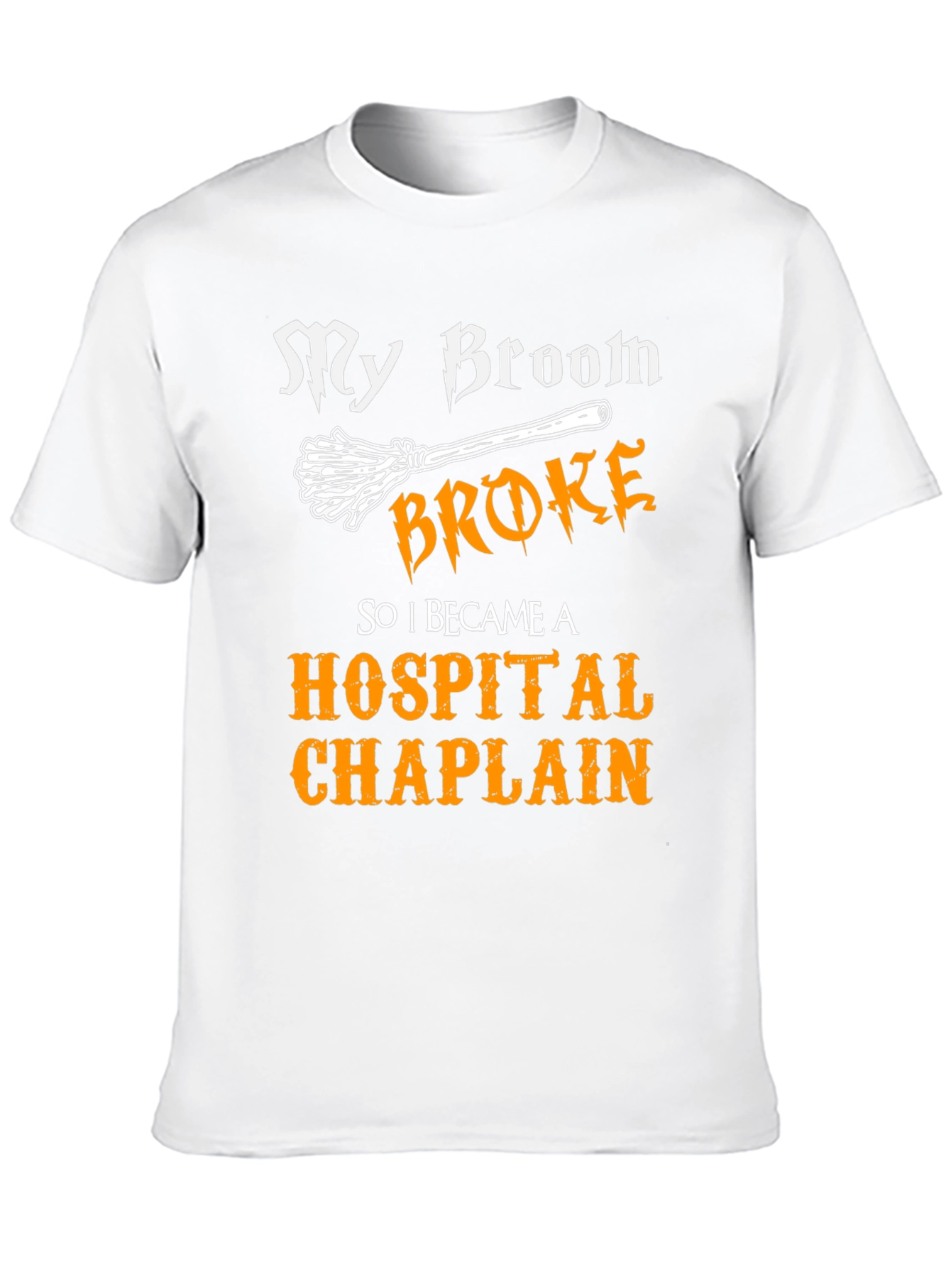 Black My Broom Broke Hospital Chaplain Graphic Tee view 10