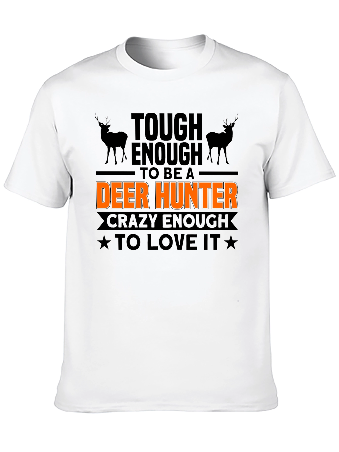 Black Tough Enough Deer Hunter T-Shirt view 10