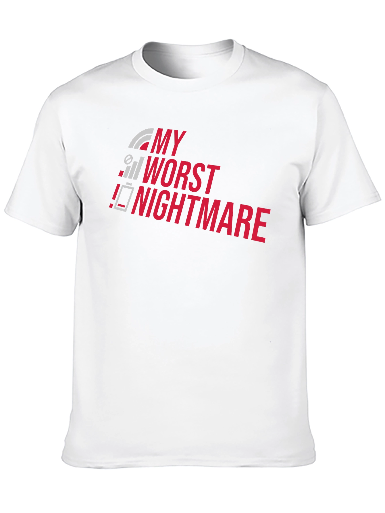 Black My Worst Nightmare T-Shirt - Funny Techie Tee view 10