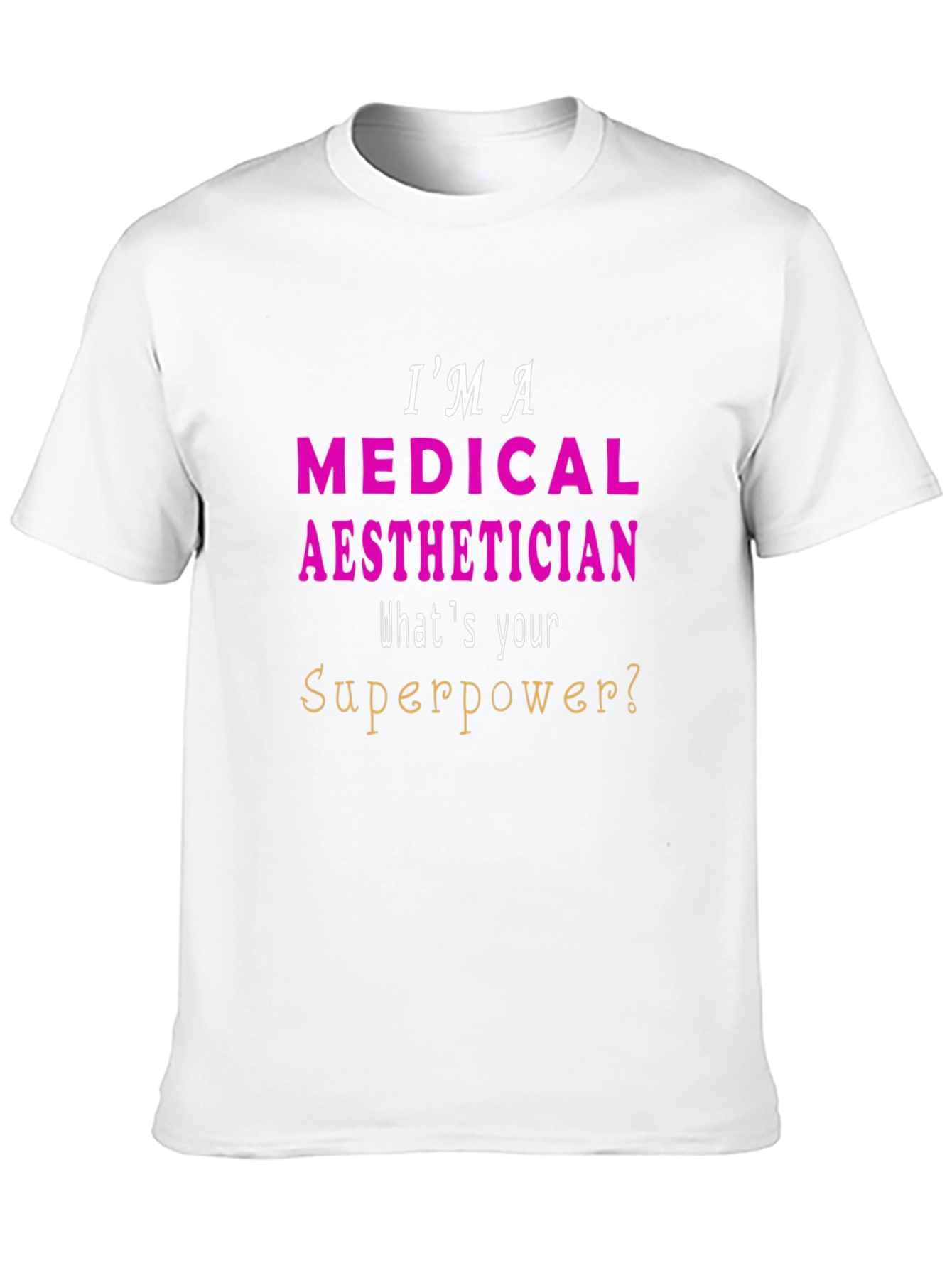 Black Medical Aesthetician Superpower T-Shirt - Unisex view 10