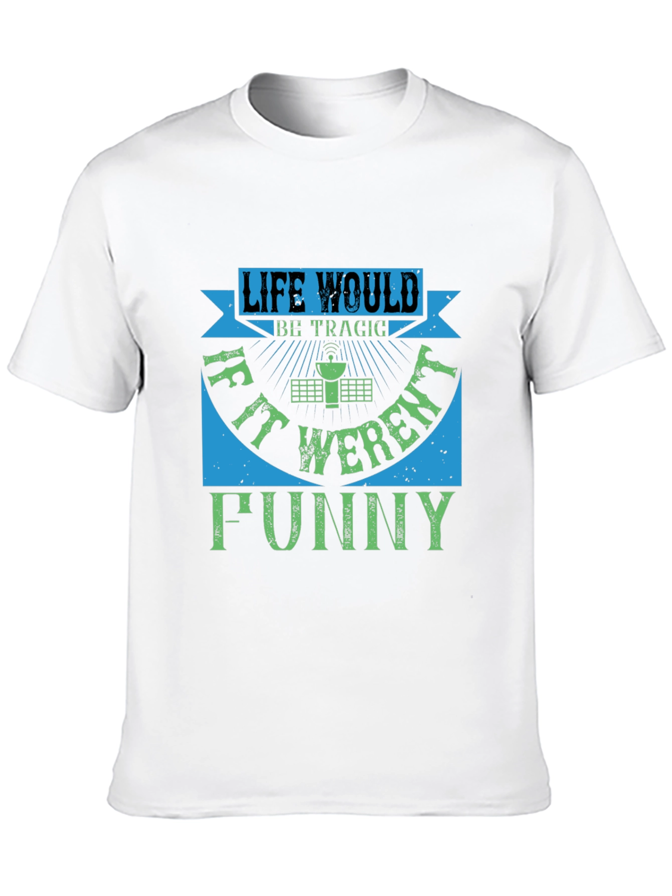Black Life Would Be Tragic Funny T-Shirt view 10