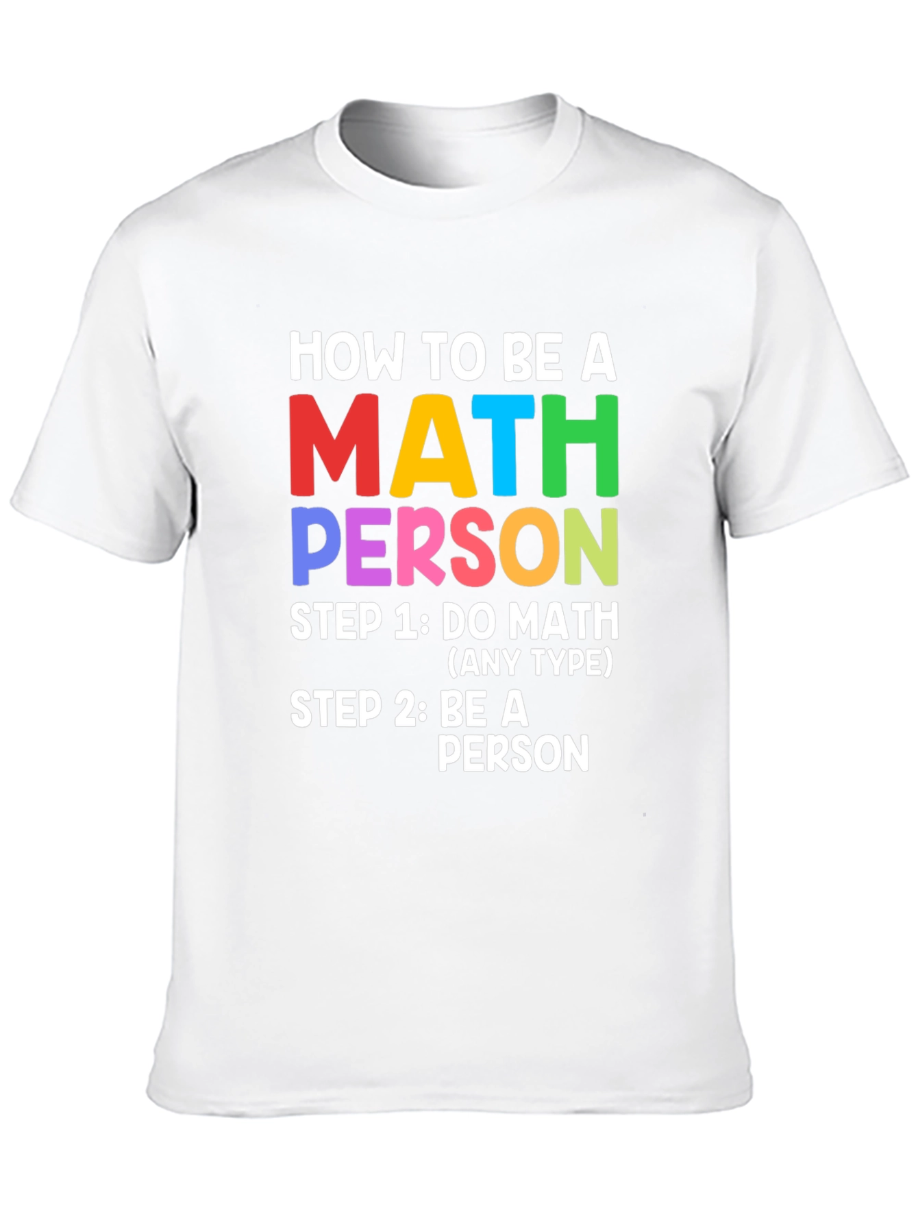 Black How to be a Math Person T-Shirt view 10