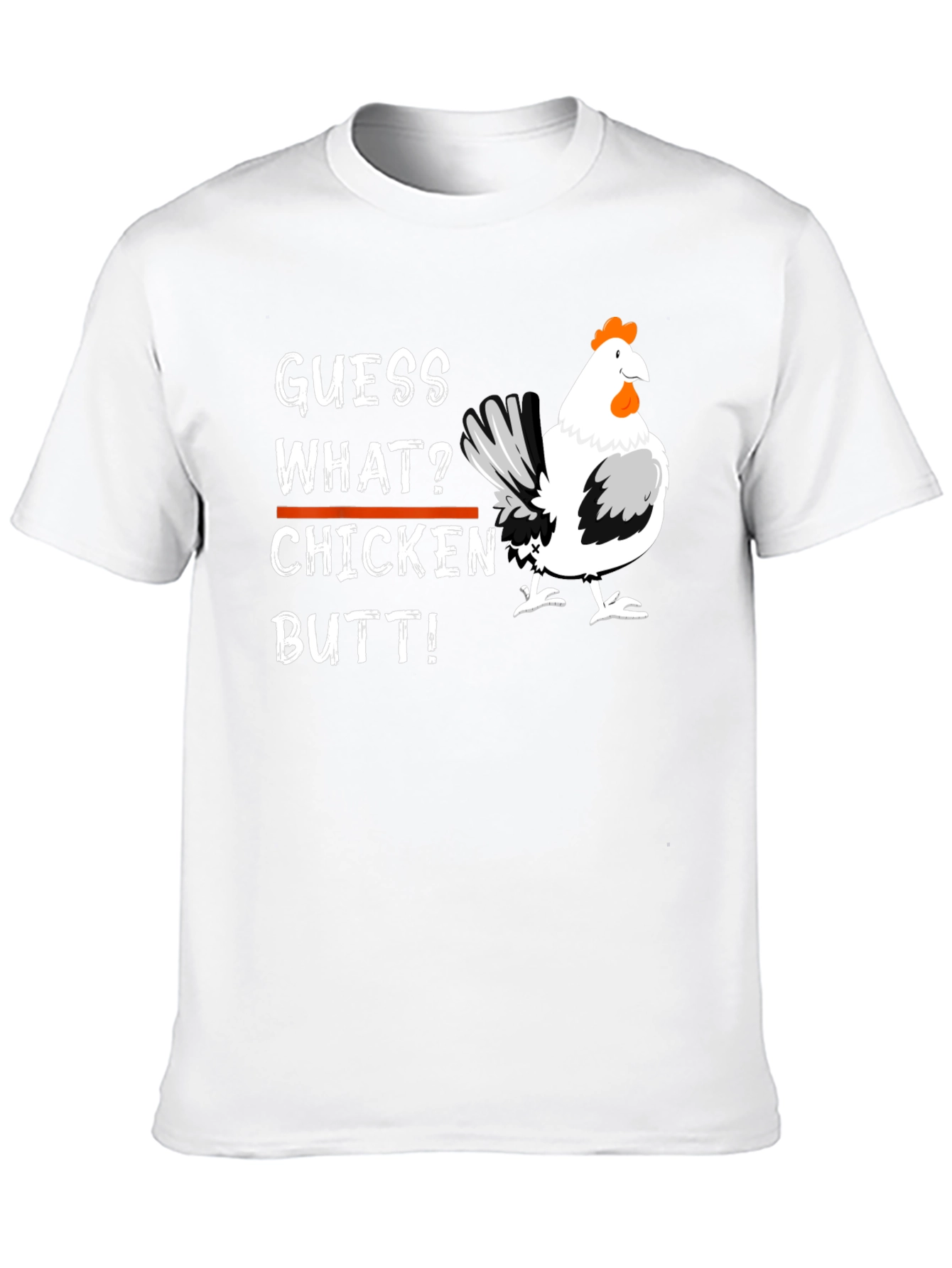 Black Guess What? Chicken Butt T-Shirt view 10