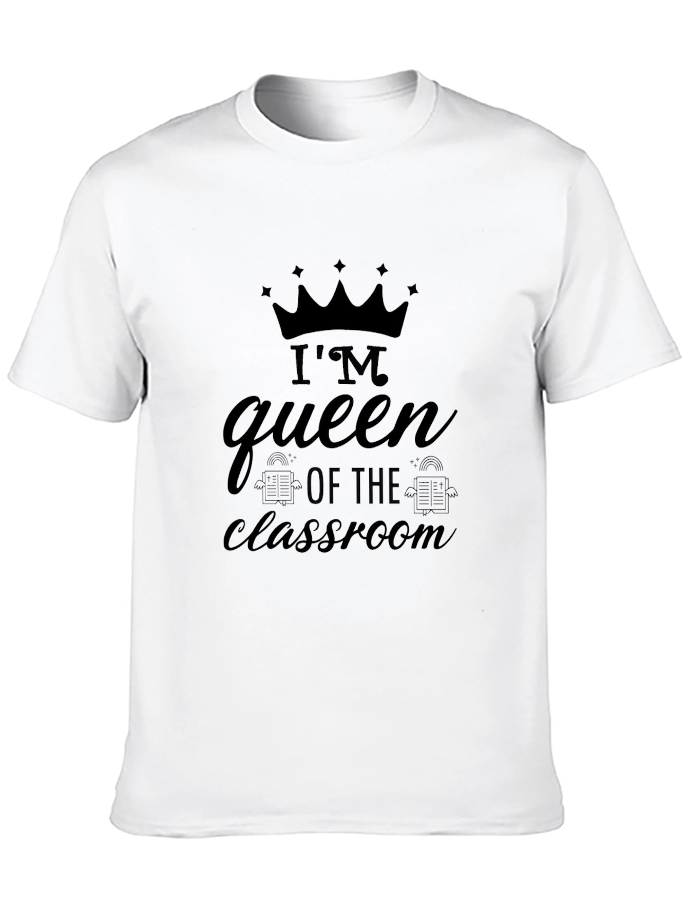 Black I'm Queen of the Classroom T-Shirt view 10