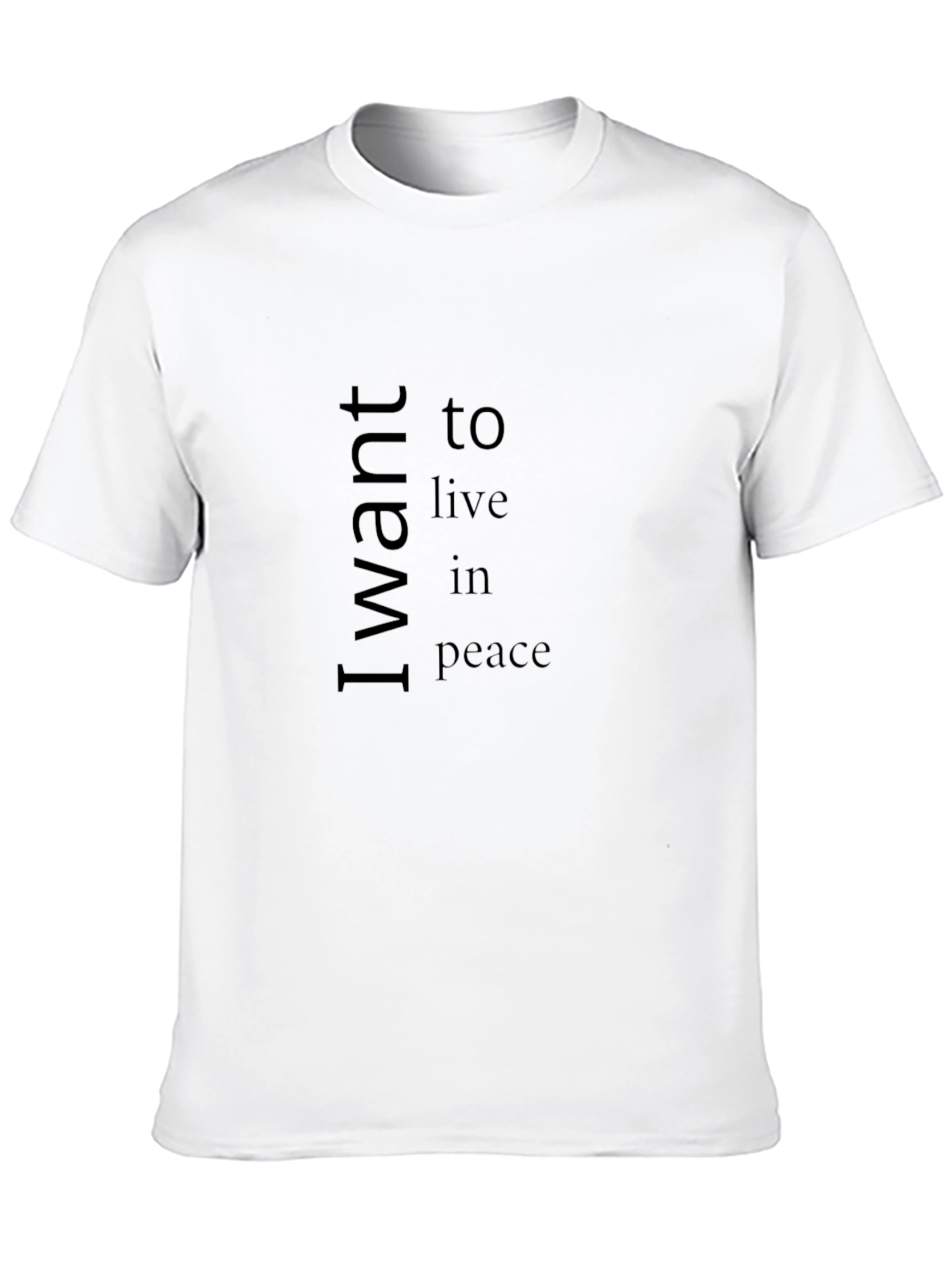 Black I Want To Live In Peace Black T-Shirt view 10